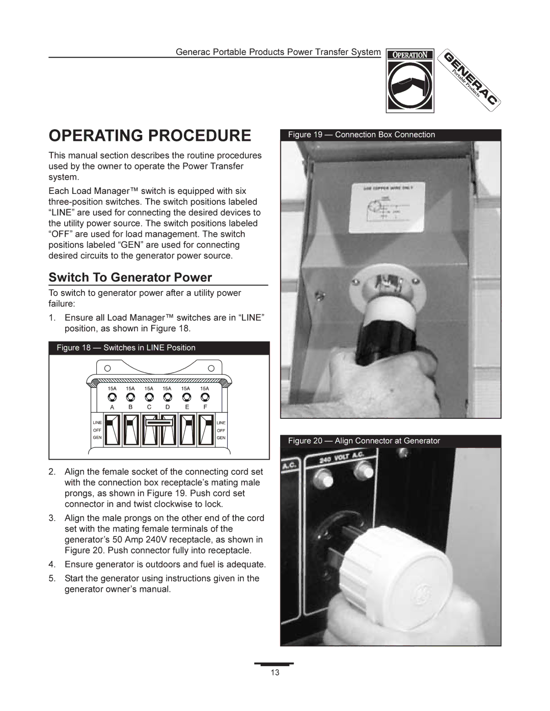 Generac 1403-0 manual Operating Procedure, Switch To Generator Power 