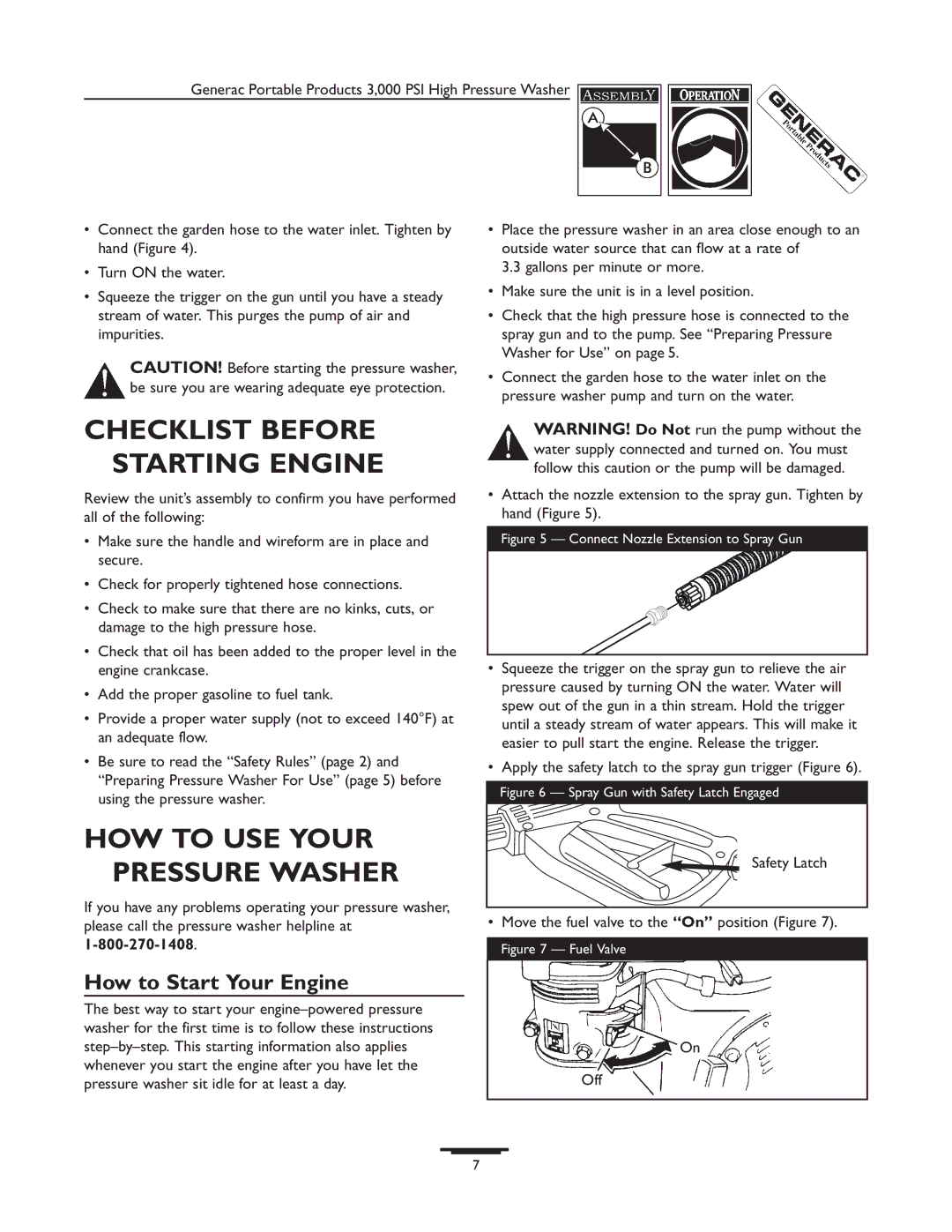 Generac 1418-0 manual Checklist Before Starting Engine, HOW to USE Your Pressure Washer, How to Start Your Engine 