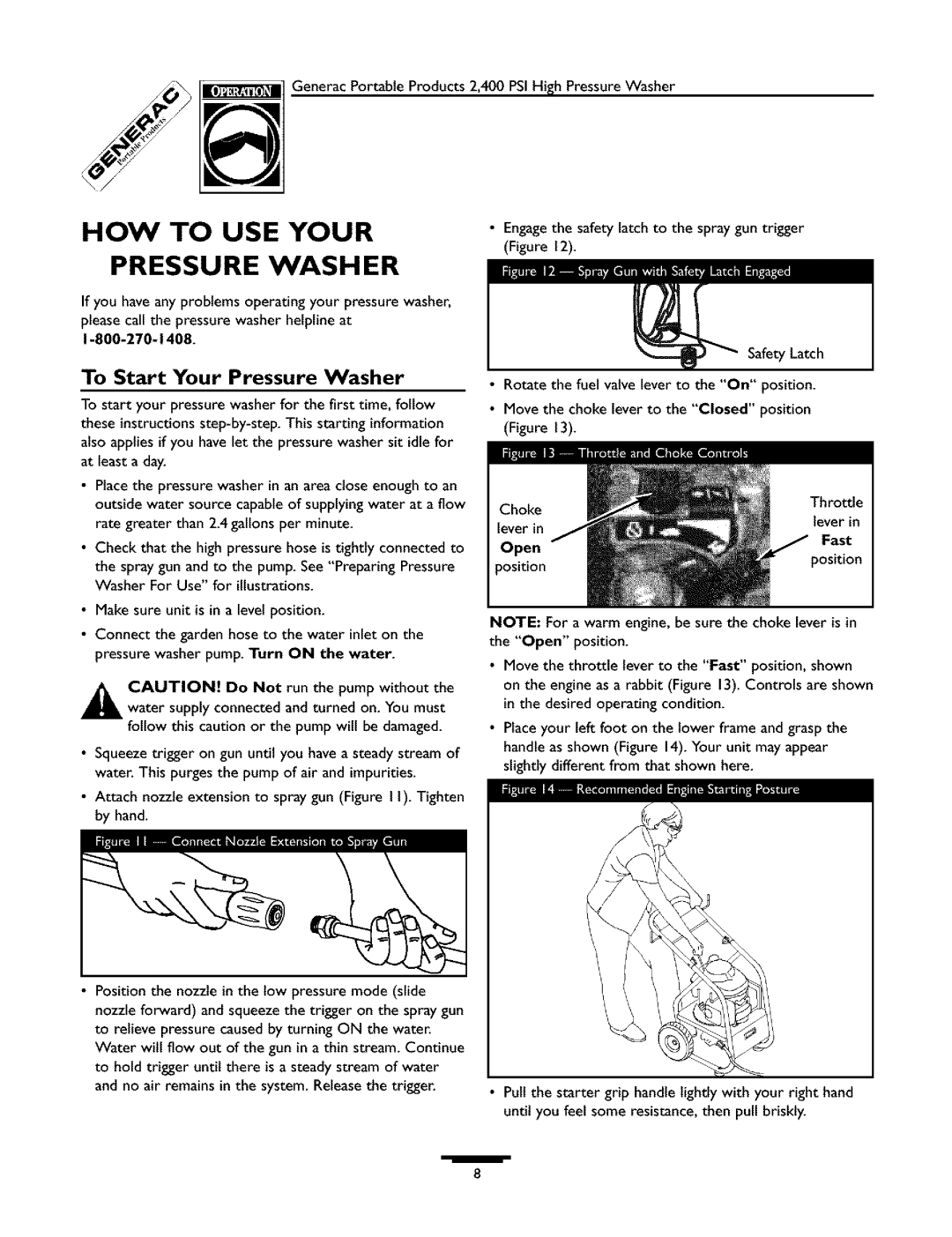 Generac 1537-0 owner manual How To Use Your, To Start Your Pressure Washer 