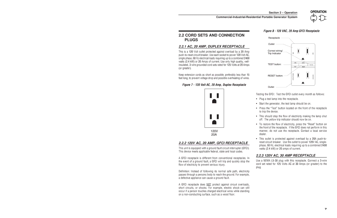 Generac 4451, 4582 Cord Sets and Connection Plugs, 1 AC, 20 AMP, Duplex Receptacle, 2 120V AC, 20 AMP, Gfci Receptacle 