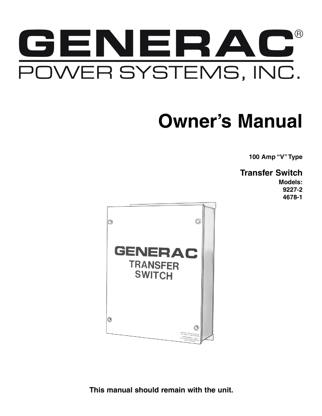 Generac 9227-2, 4678-1 owner manual Transfer Switch 