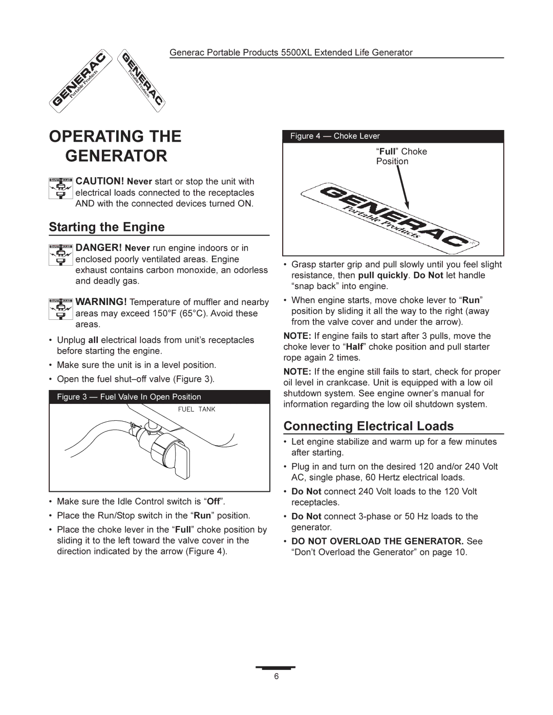 Generac 5500XL manual Operating Generator, Starting the Engine, Connecting Electrical Loads 