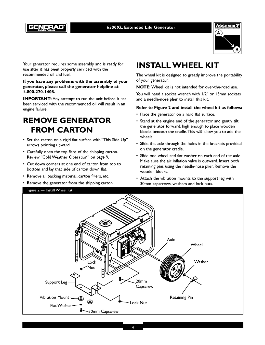 Generac 6500XL Remove G En Erator From Carton, Install Wheel Kit, Yourgeneratorrequiressomeassemblyandisreadyfor 