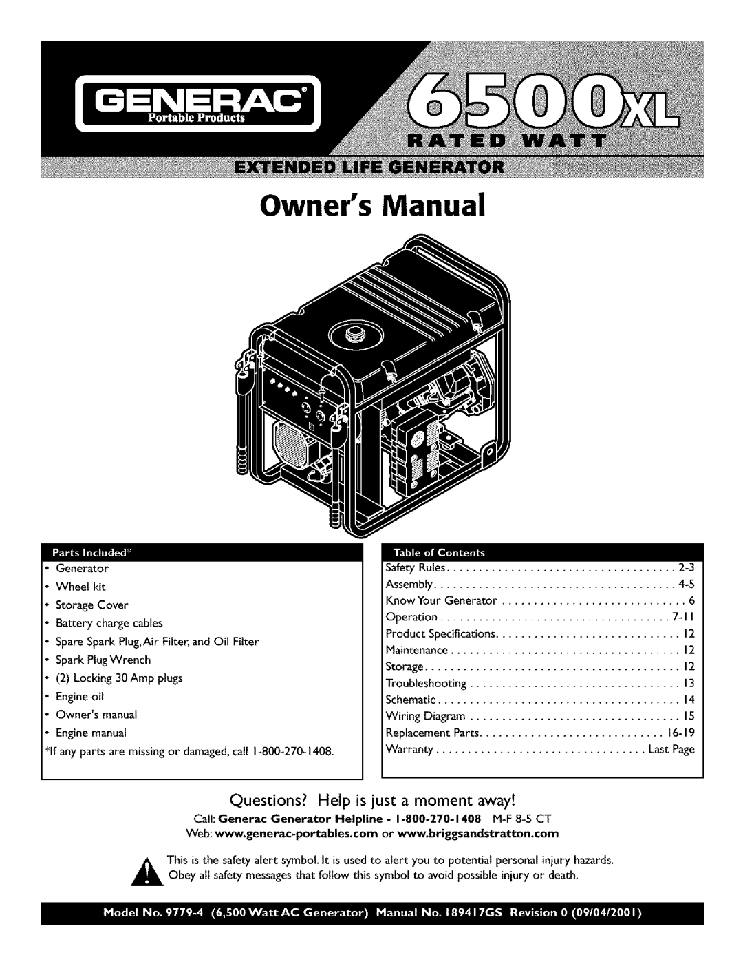 Generac 6500XL owner manual Locking30 Amp plugs, Call Generac Generator Helpline 1-800-270-1408 M-F8-5 CT 