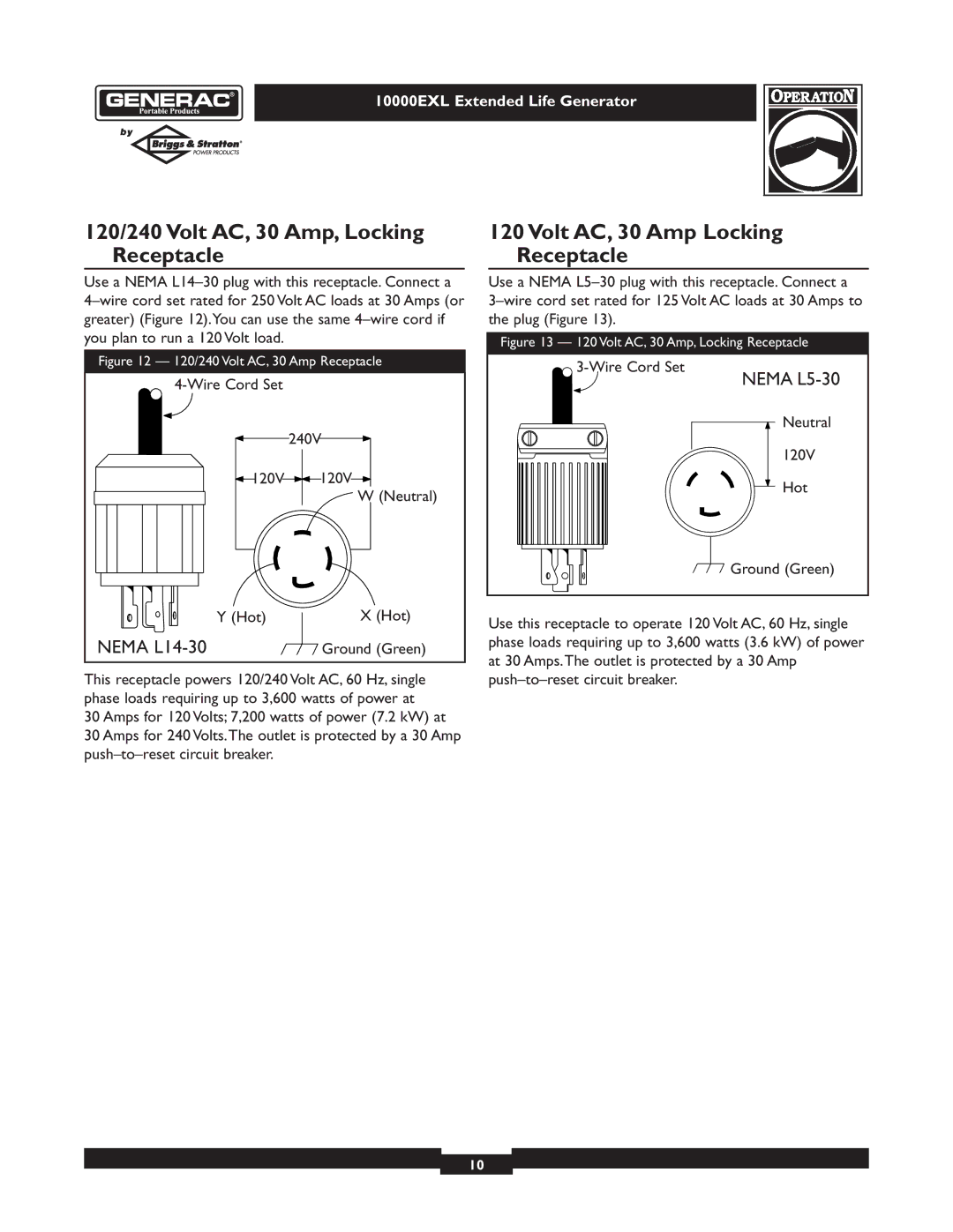 Generac 9801-7 owner manual 120/240 Volt AC, 30 Amp, Locking Receptacle, Volt AC, 30 Amp Locking Receptacle 