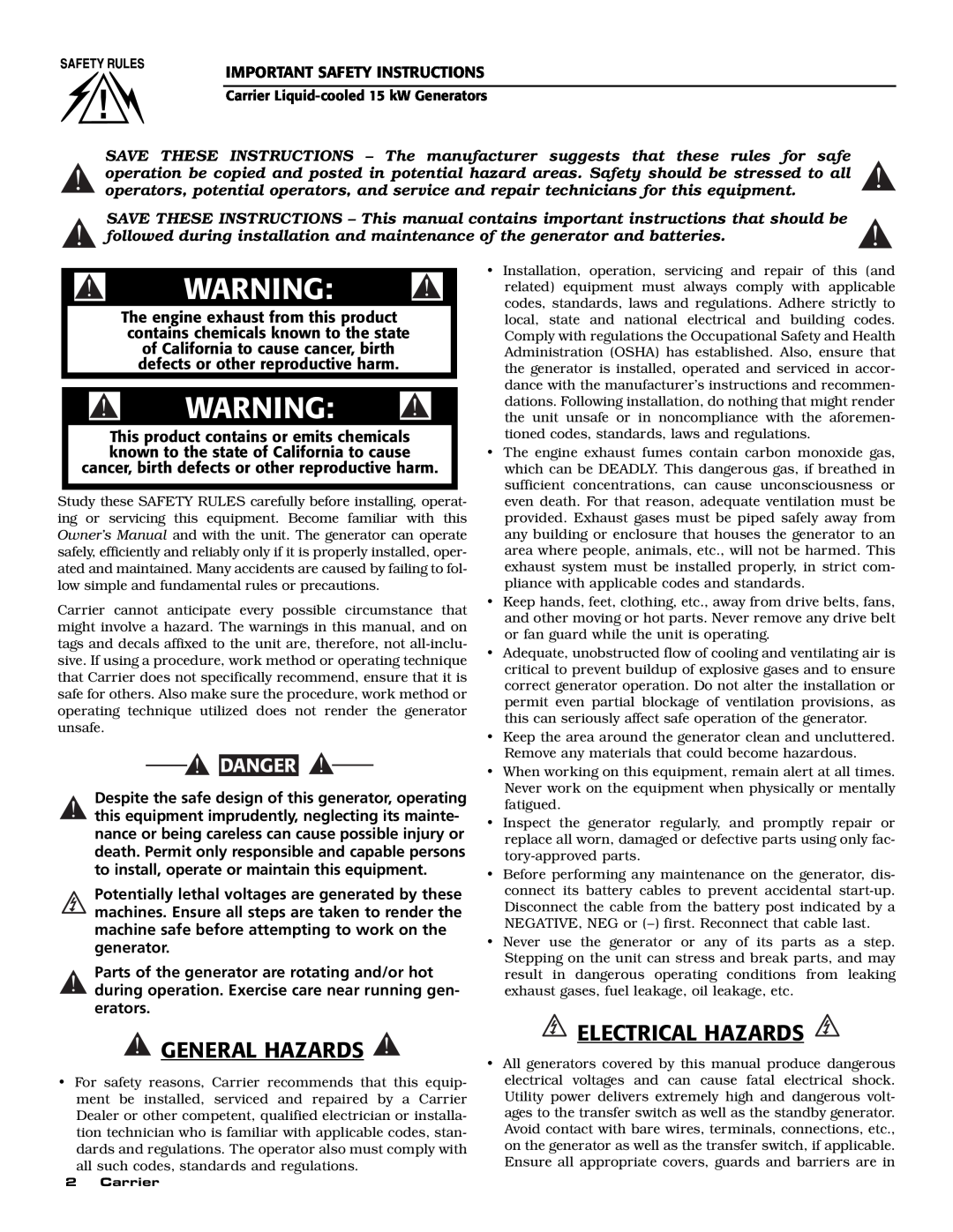 Generac ASPAS1CCL015 General Hazards, Electrical Hazards, Danger, to install, operate or maintain this equipment 