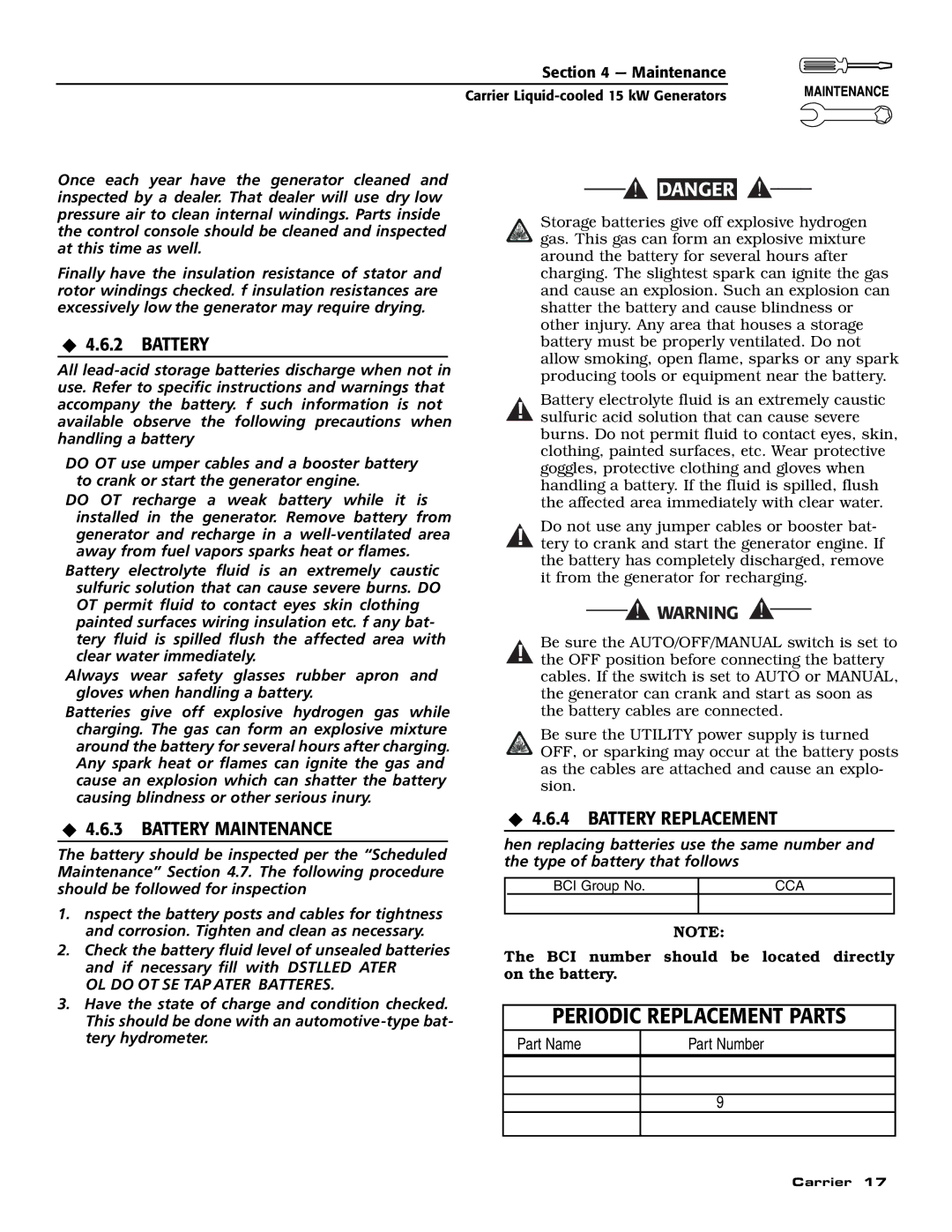 Generac ASPAS1CCL015 owner manual ‹ 4.6.2 Battery, ‹ 4.6.3 Battery Maintenance, ‹ 4.6.4 Battery Replacement 