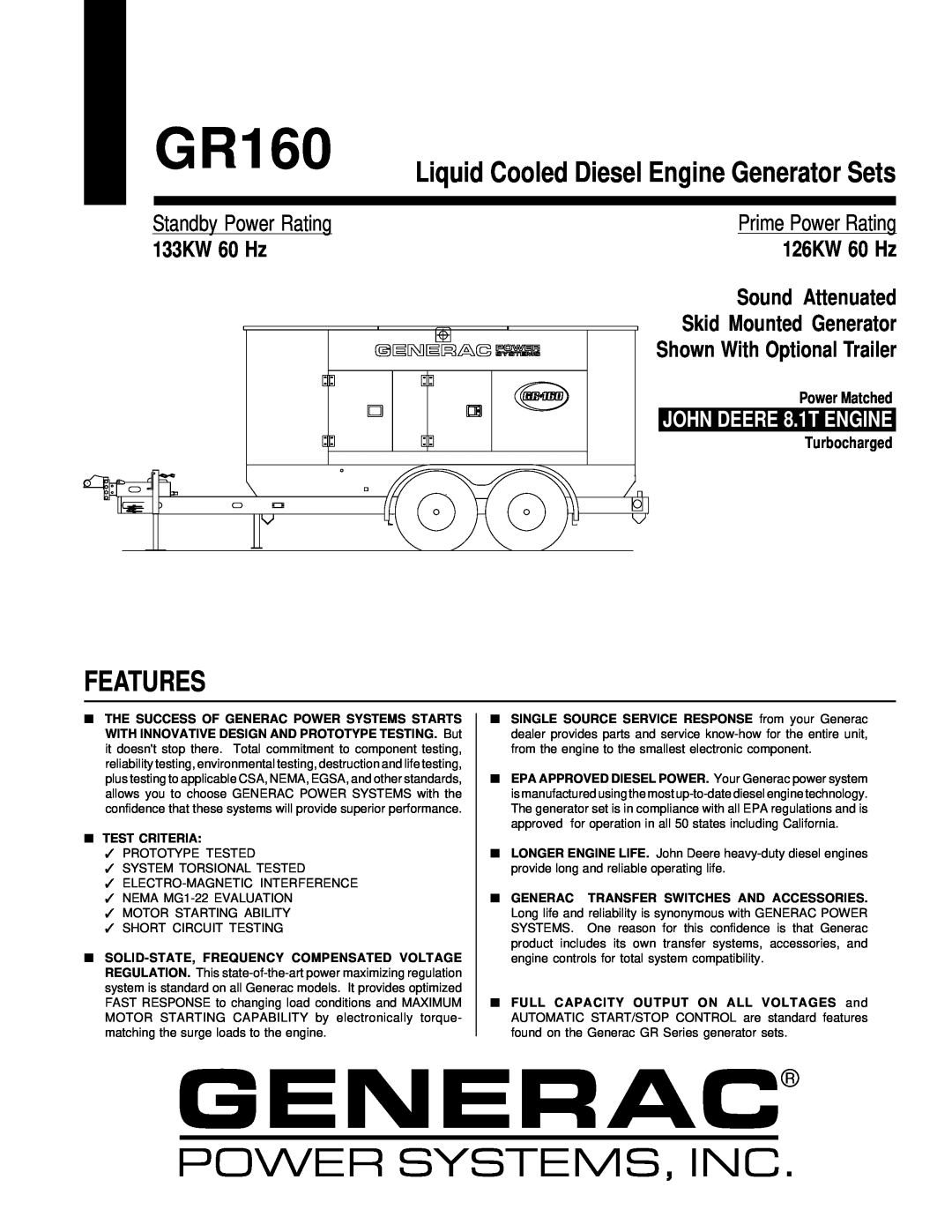 Generac GR160 manual Features, Liquid Cooled Diesel Engine Generator Sets, Standby Power Rating, Prime Power Rating 