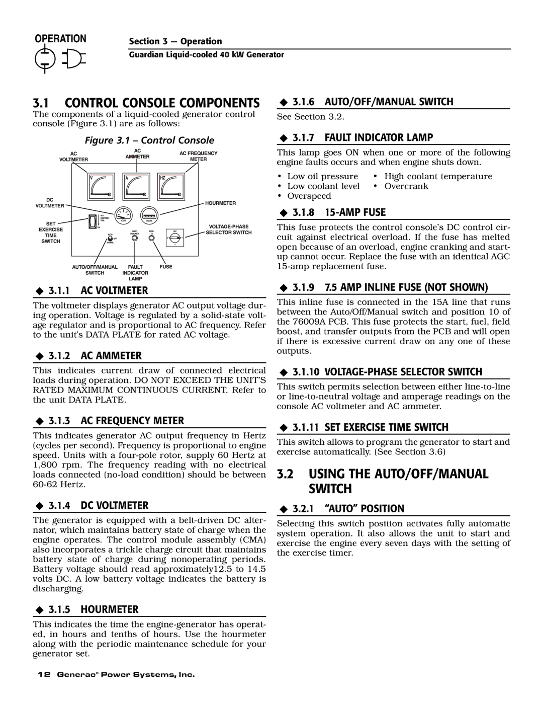 Generac Power Systems 0046263, 0043733, 0046264, 0046262, 0043734, 0043735 owner manual Using the AUTO/OFF/MANUAL Switch 