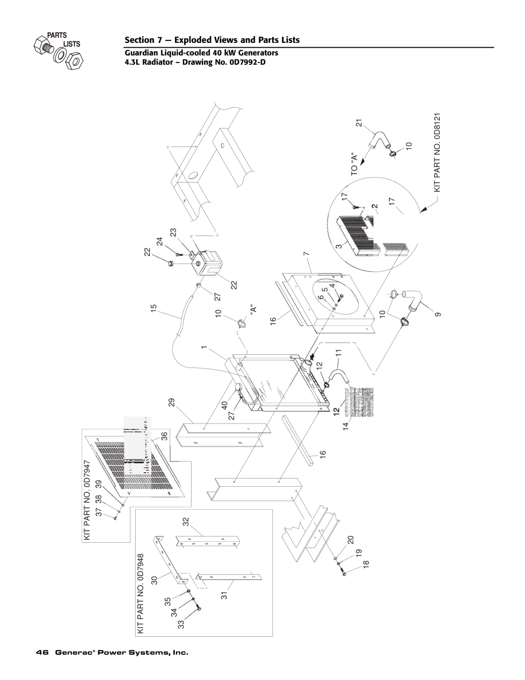 Generac Power Systems 0043733, 0046264, 0046263, 0046262, 0043734, 0043735 owner manual Kit 