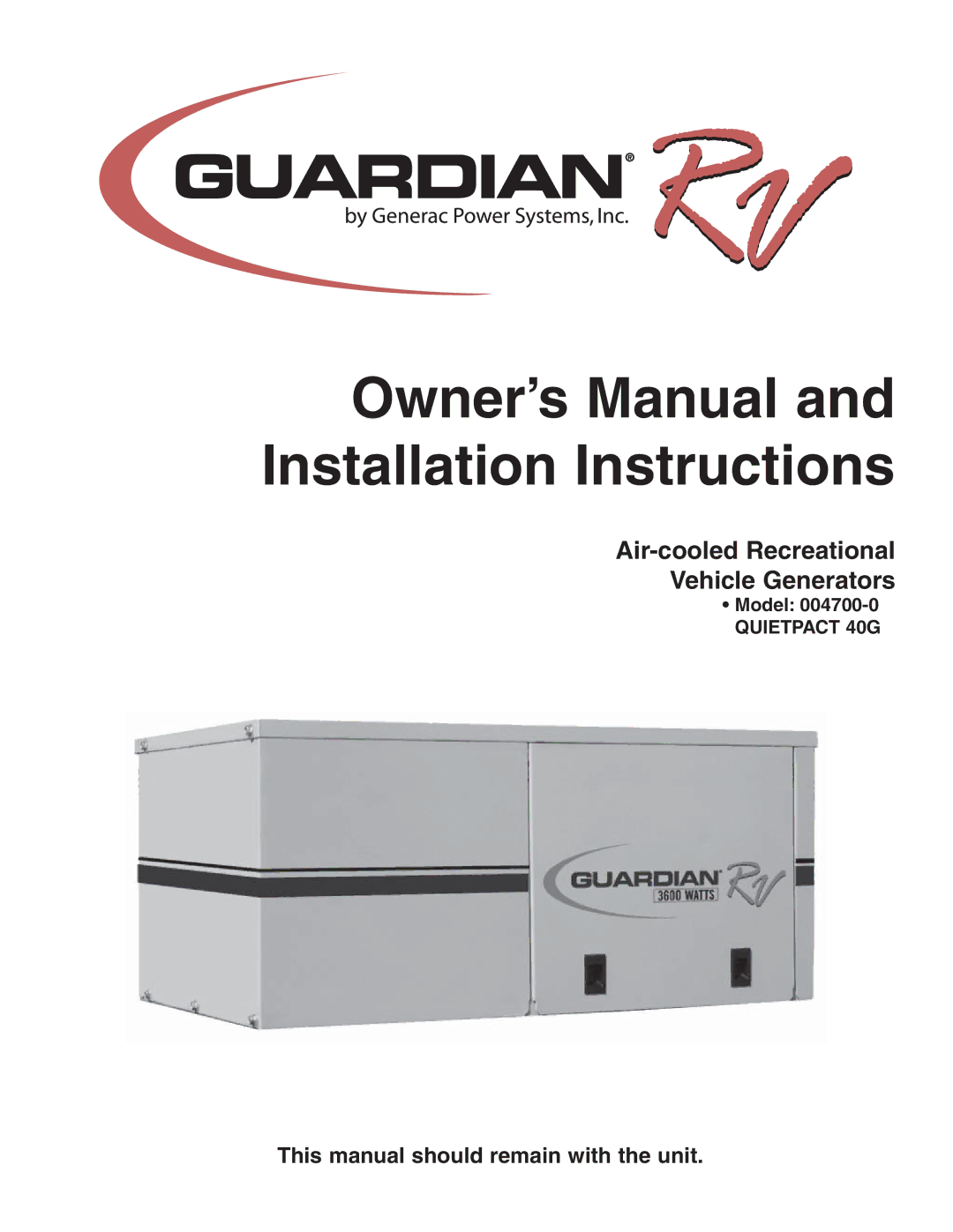 Generac Power Systems 004700-00 owner manual Air-cooled Recreational Vehicle Generators 