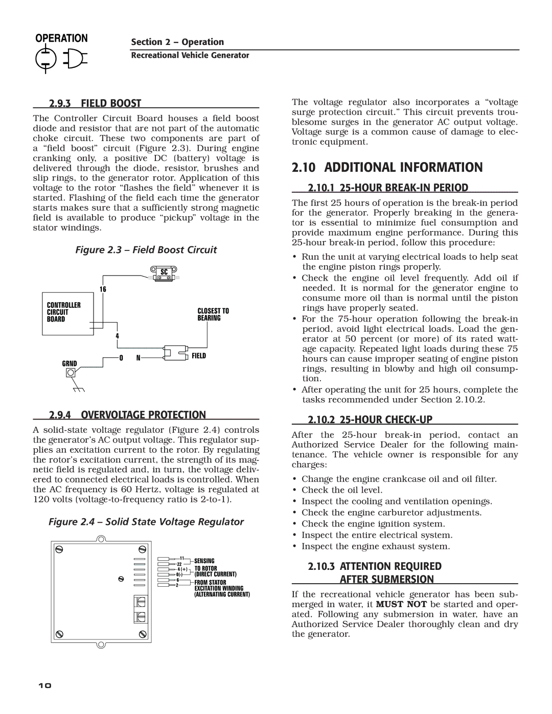 Generac Power Systems 004700-00 owner manual Additional Information, ‹ 2.9.3 Field Boost, ‹ 2.10.1 25-HOUR BREAK-IN Period 