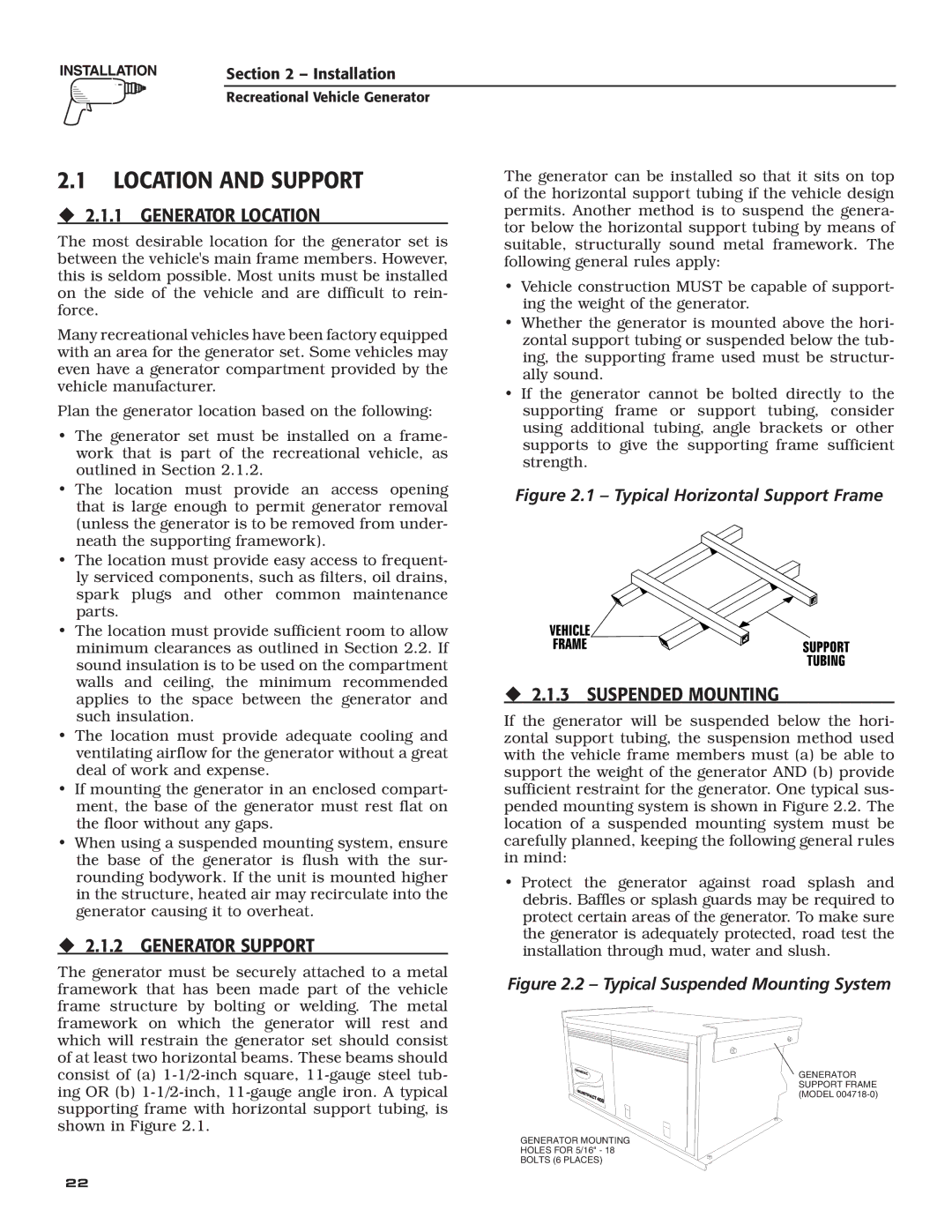 Generac Power Systems 004700-00 owner manual Location and Support, ‹ 2.1.1 Generator Location, ‹ 2.1.2 Generator Support 