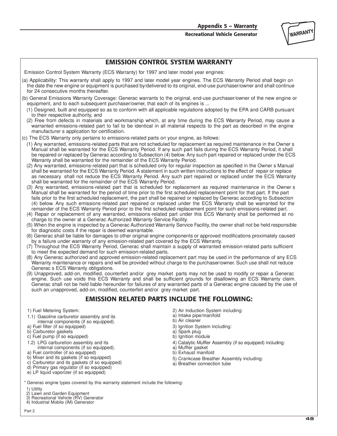 Generac Power Systems 004700-00 owner manual Emission Control System Warranty, Emission Related Parts Include the Following 