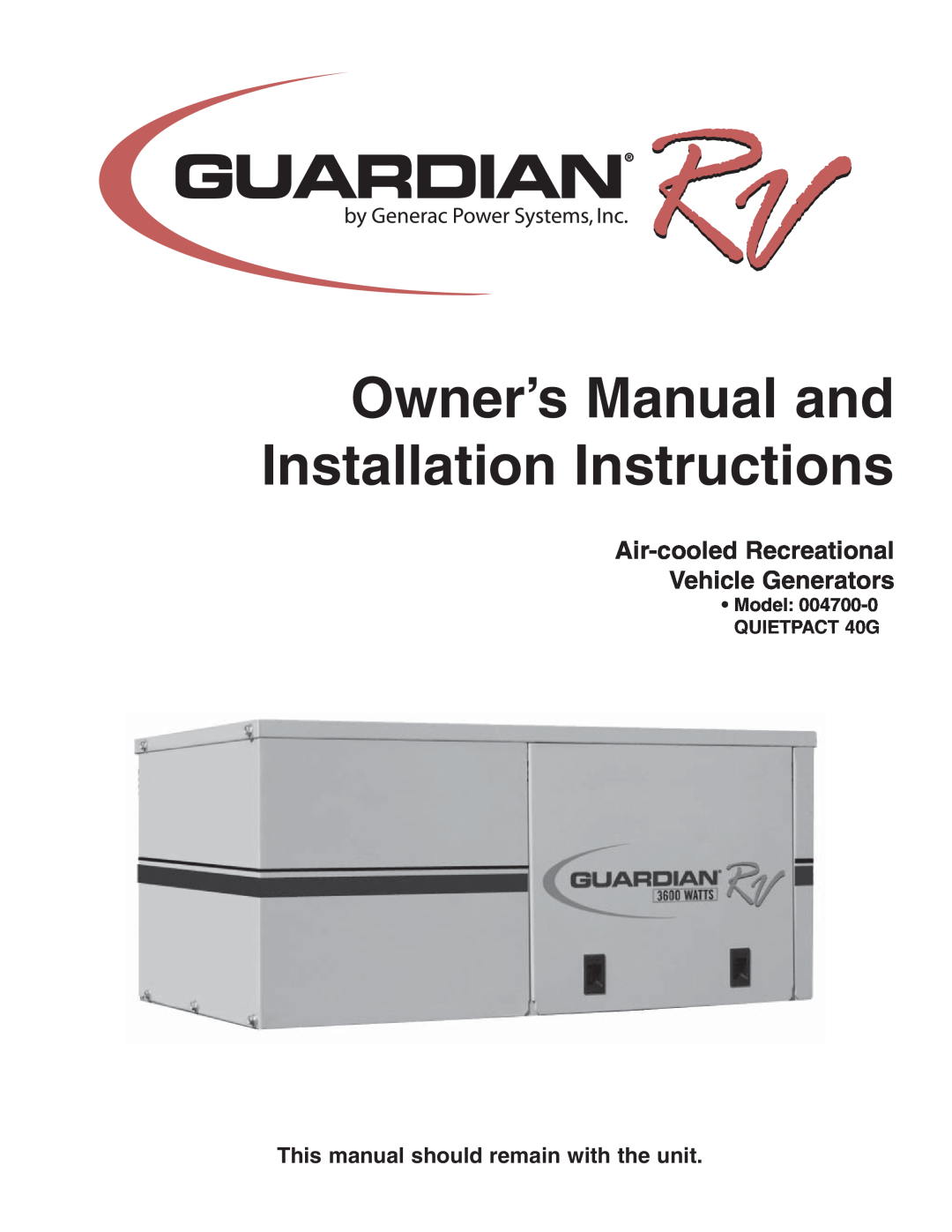 Generac Power Systems 004700-00 owner manual Air-cooled Recreational Vehicle Generators, Model QUIETPACT 40G 