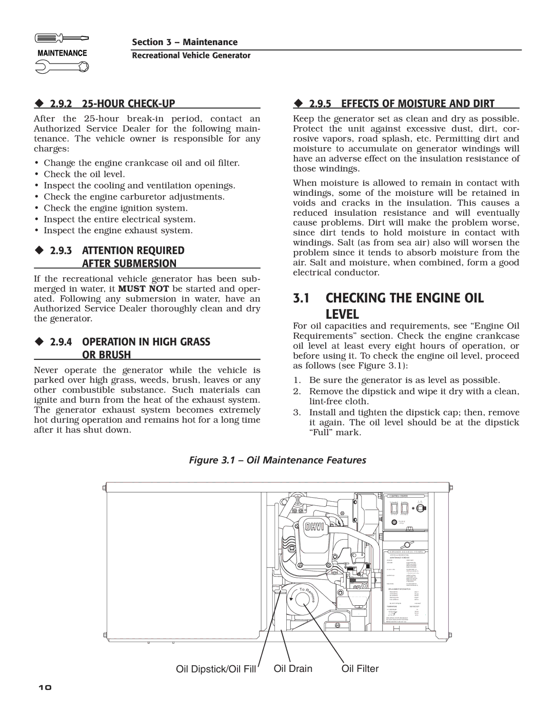 Generac Power Systems 004701-0 owner manual Checking the Engine OIL Level, ‹ 2.9.4 Operation in High Grass or Brush 