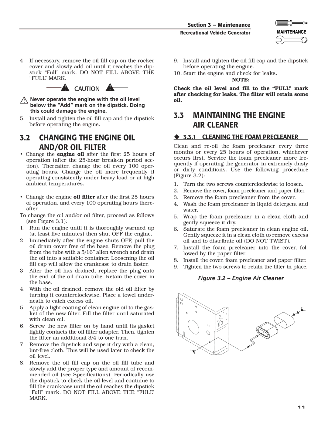 Generac Power Systems 004701-0 owner manual Changing the Engine OIL AND/OR OIL Filter, Maintaining the Engine AIR Cleaner 