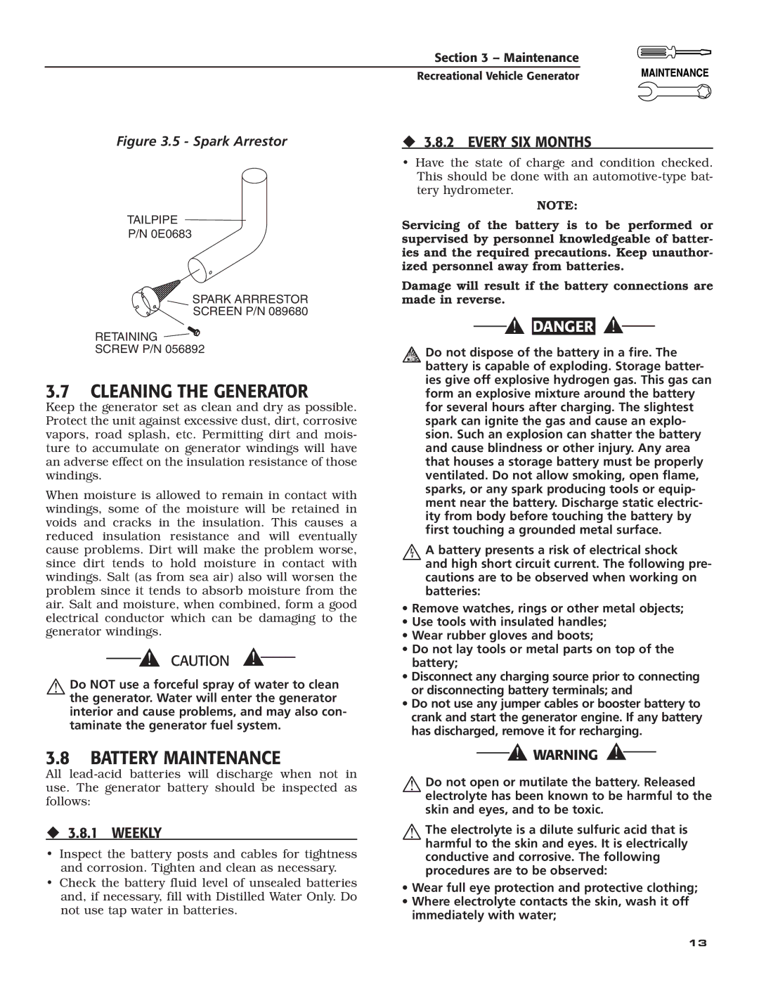 Generac Power Systems 004701-0 owner manual Cleaning the Generator, Battery Maintenance, ‹ 3.8.2 Every SIX Months 