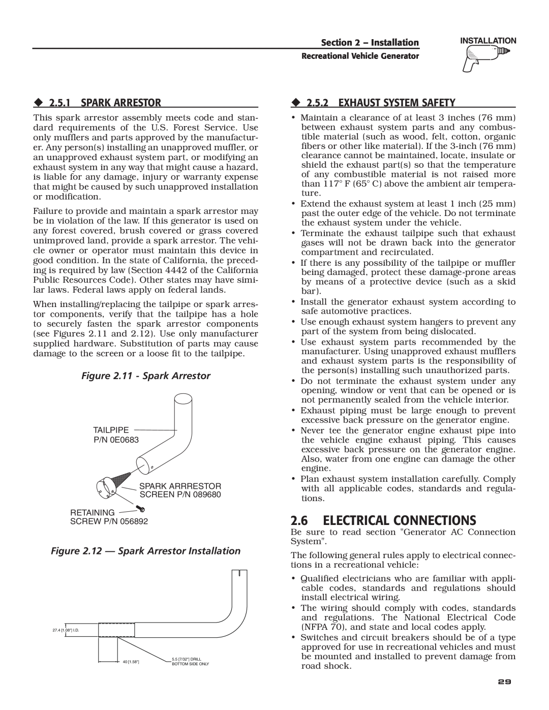 Generac Power Systems 004701-0 owner manual 2.6ELECTRICAL CONNECTIONS, ‹2.5.1 SPARK ARRESTOR, ‹2.5.2 EXHAUST SYSTEM SAFETY 