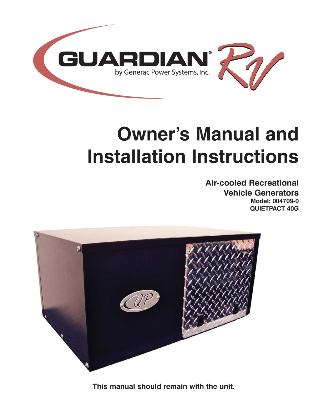 Generac Power Systems 004709-0 owner manual Air-cooled Recreational Vehicle Generators 