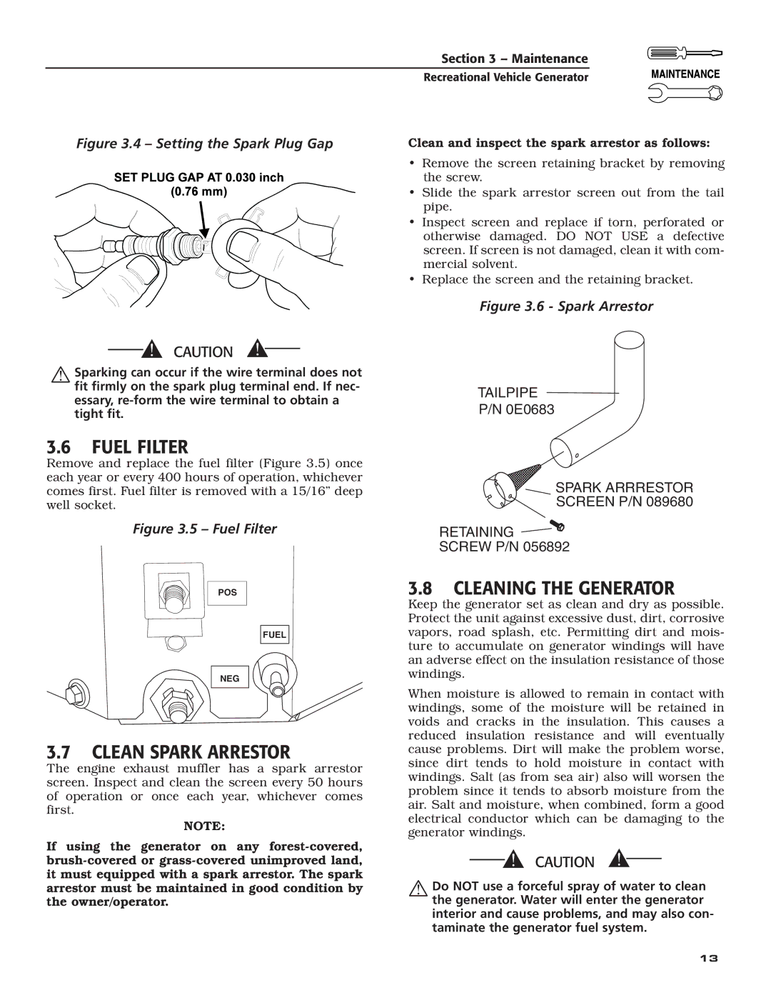 Generac Power Systems 004709-0 owner manual Fuel Filter, Clean Spark Arrestor, Cleaning the Generator 