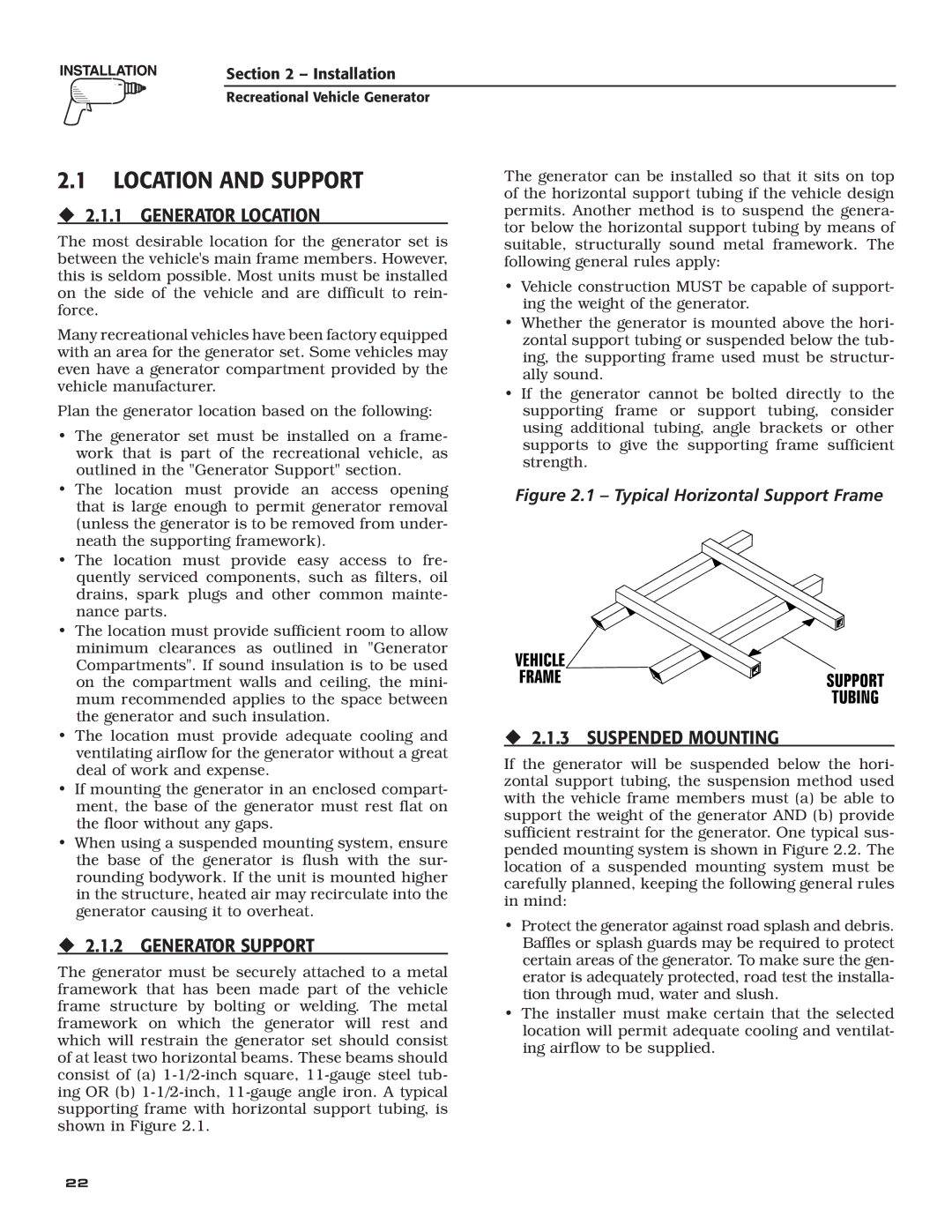 Generac Power Systems 004709-0 owner manual Location and Support, ‹ 2.1.1 Generator Location, ‹ 2.1.2 Generator Support 