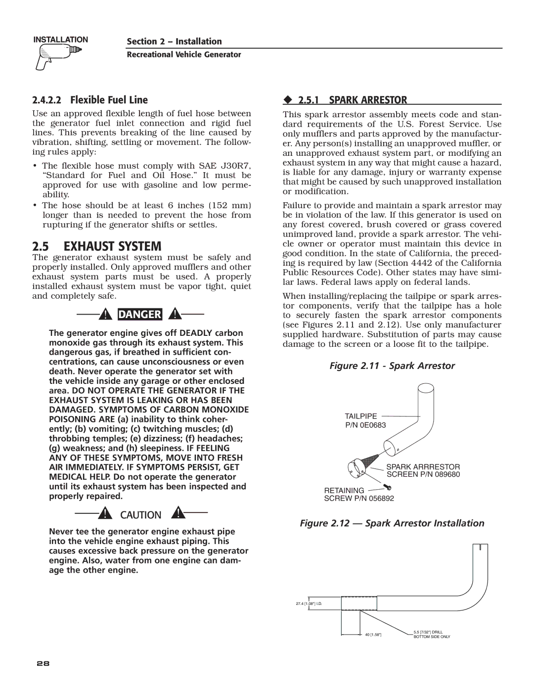 Generac Power Systems 004709-0 owner manual Exhaust System, Flexible Fuel Line, ‹ 2.5.1 Spark Arrestor 