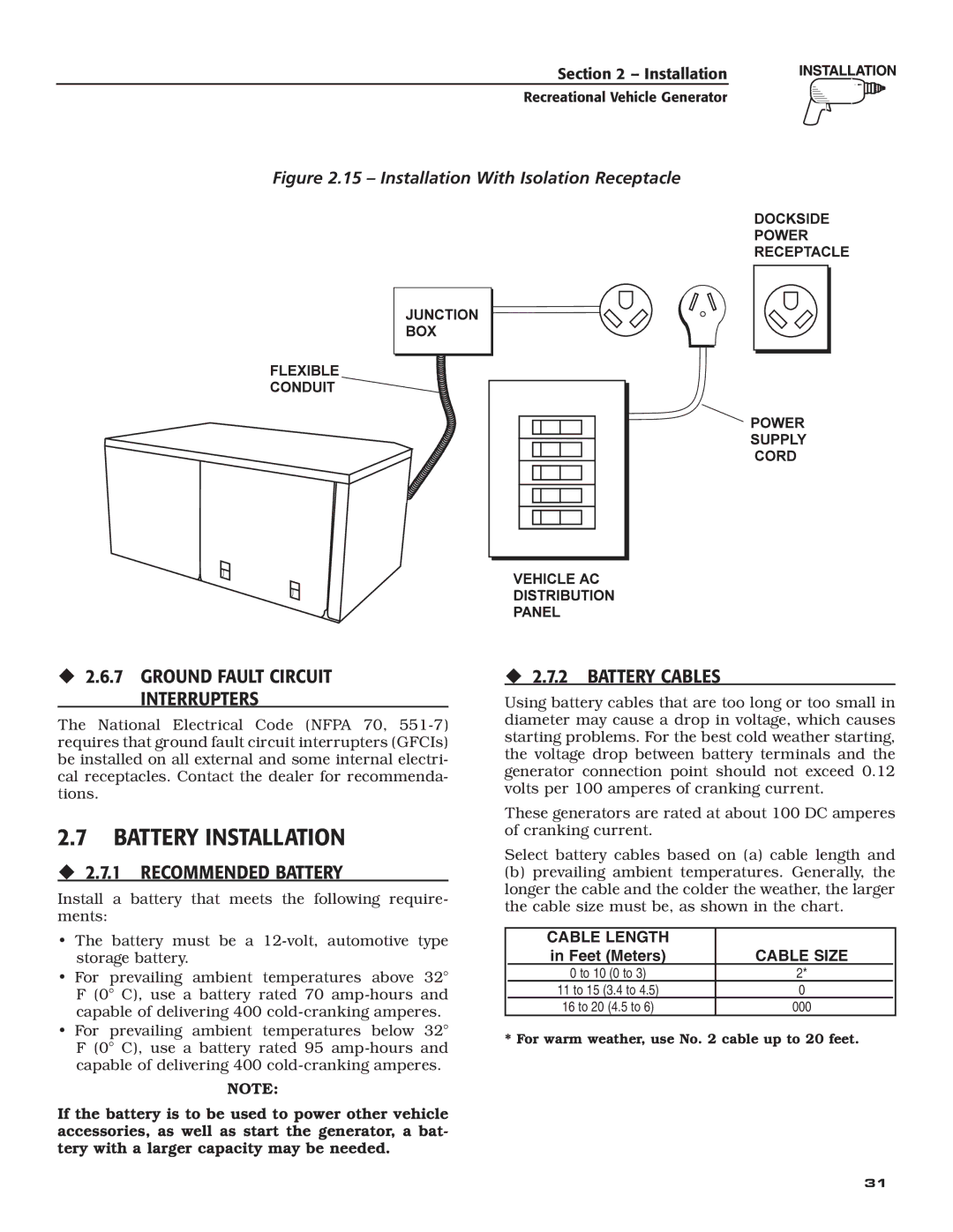 Generac Power Systems 004709-0 owner manual Battery Installation, ‹ 2.7.1 Recommended Battery, ‹ 2.7.2 Battery Cables 