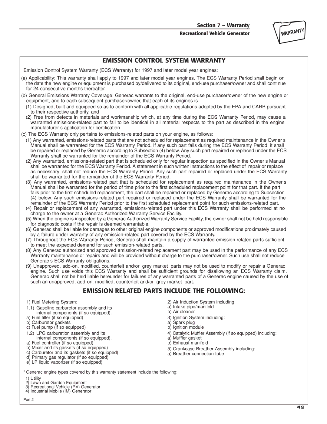 Generac Power Systems 004709-0 owner manual Emission Control System Warranty, Emission Related Parts Include the Following 