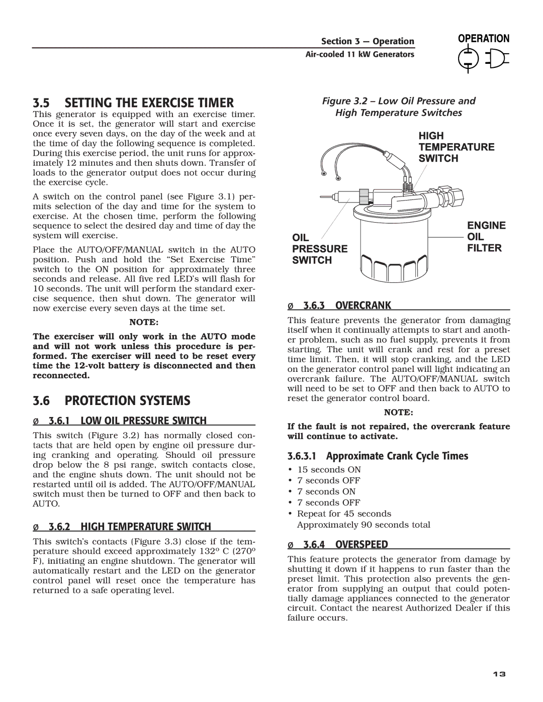 Generac Power Systems 004916-0 owner manual Setting the Exercise Timer, ‹ 3.6.1 LOW OIL Pressure Switch, ‹ 3.6.3 Overcrank 