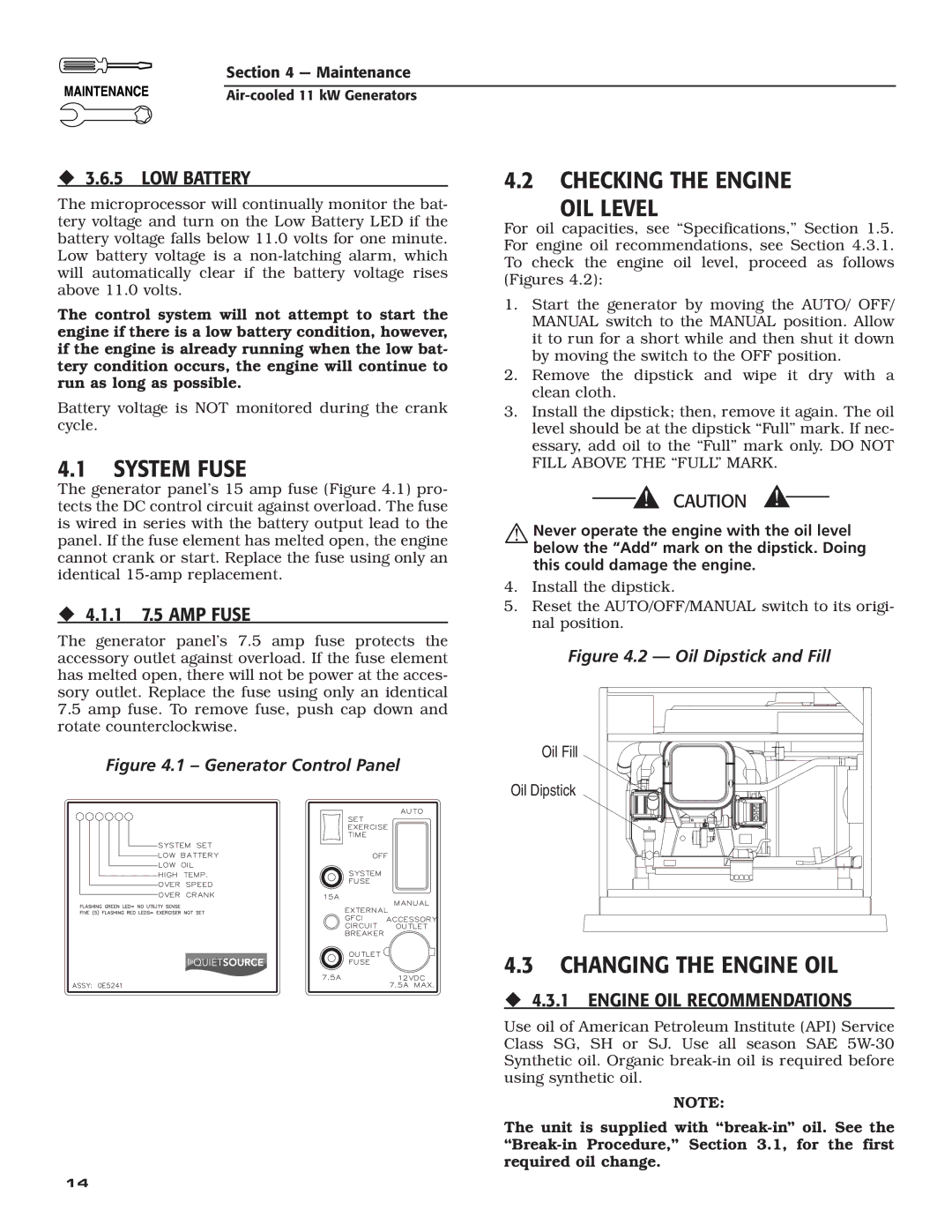 Generac Power Systems 004916-0 System Fuse, Checking the Engine OIL Level, Changing the Engine OIL, ‹ 3.6.5 LOW Battery 