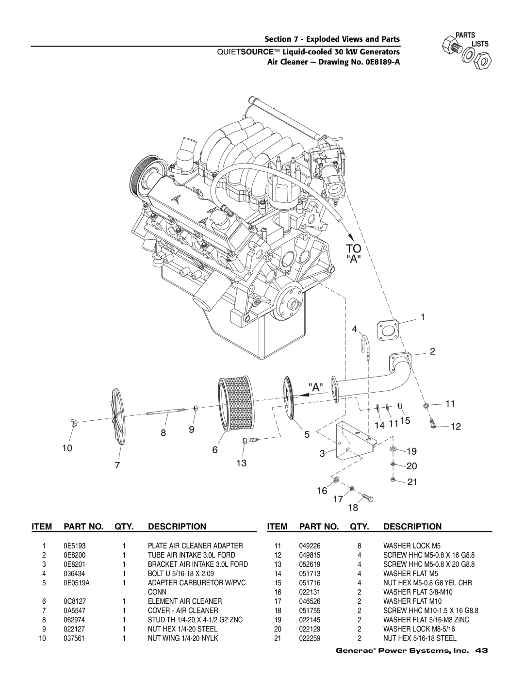 Generac Power Systems 004917-3 Tube AIR Intake 3.0L Ford, Washer Flat M5, Conn, Washer Flat 3/8-M10, Element AIR Cleaner 