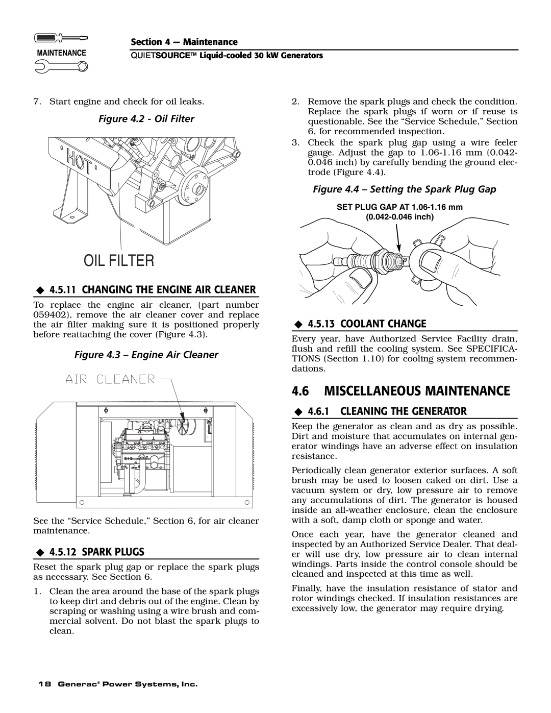 Generac Power Systems 004917-3 4.6MISCELLANEOUS MAINTENANCE, ‹4.5.11 CHANGING THE ENGINE AIR CLEANER, ‹4.5.12 SPARK PLUGS 