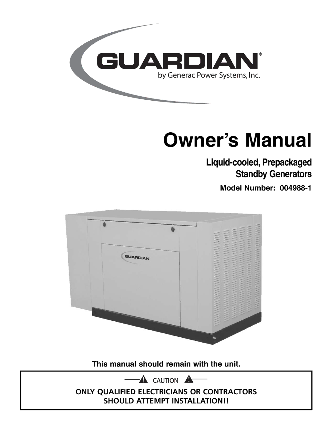 Generac Power Systems 004988-1 owner manual Liquid-cooled, Prepackaged Standby Generators 