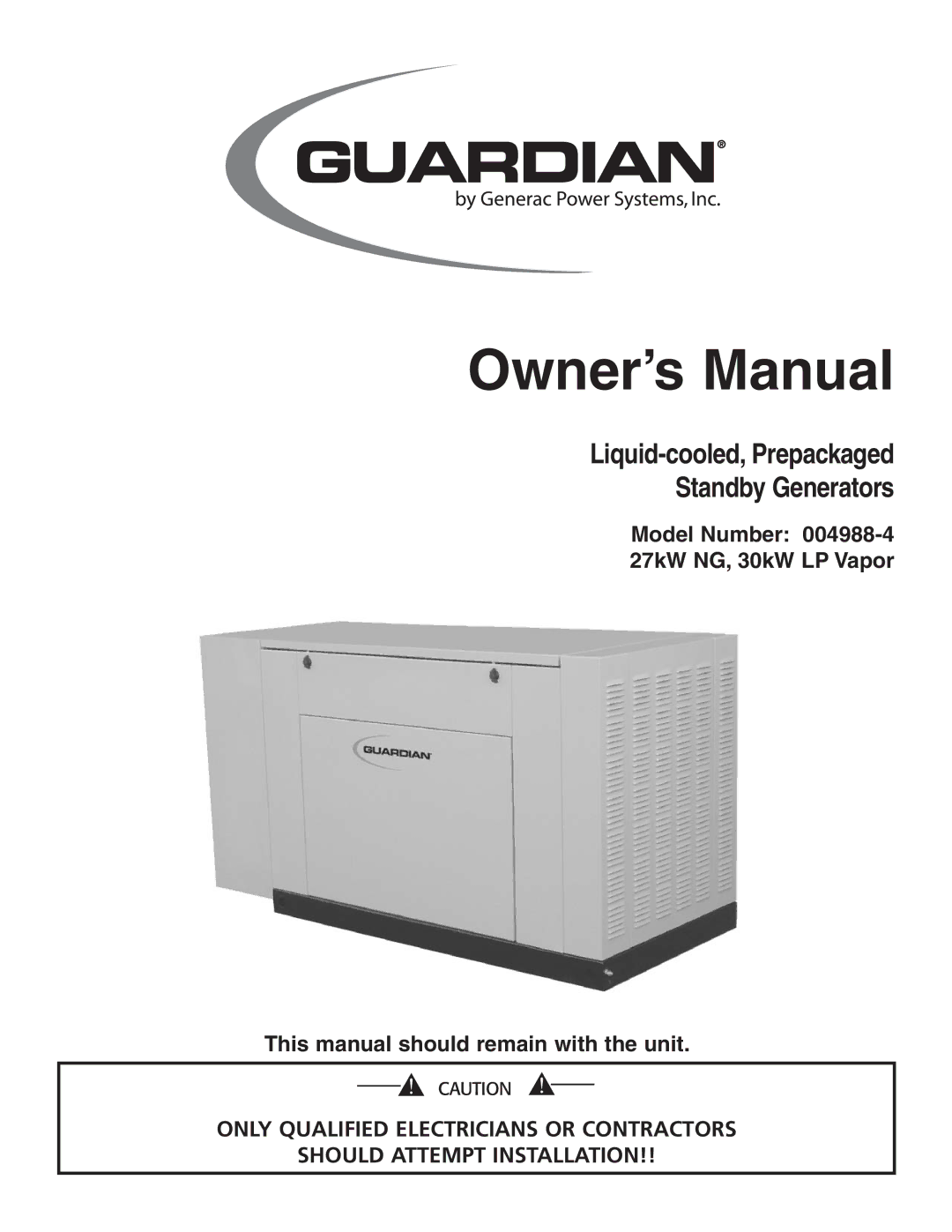 Generac Power Systems 004988-4 owner manual Liquid-cooled, Prepackaged Standby Generators 