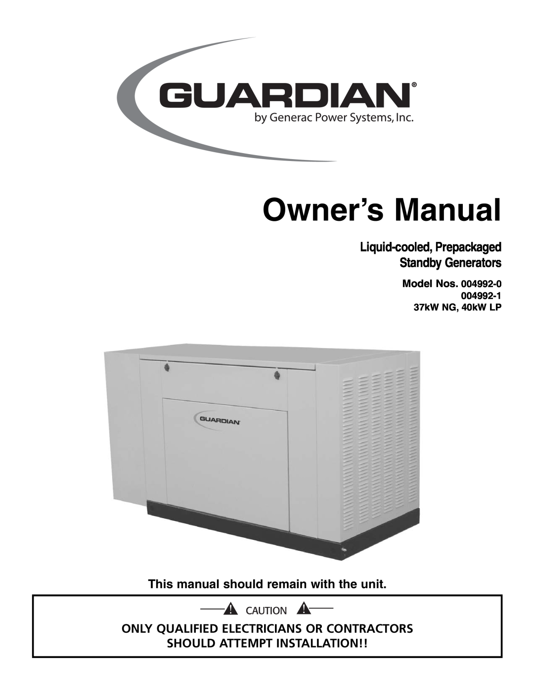 Generac Power Systems 004992-0, 004992-1 owner manual Model Nos, 004992-137kW NG, 40kW LP, Owner’s Manual 