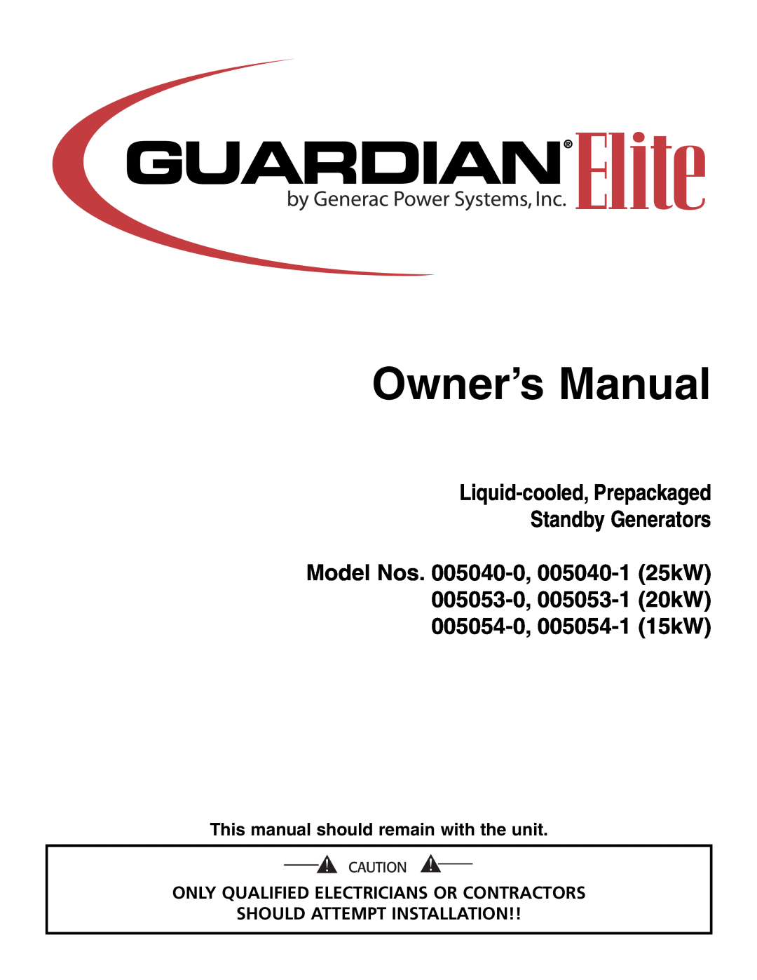 Generac Power Systems 005054-0, 005053-1 owner manual Owner’s Manual, Liquid-cooled, Prepackaged Standby Generators 