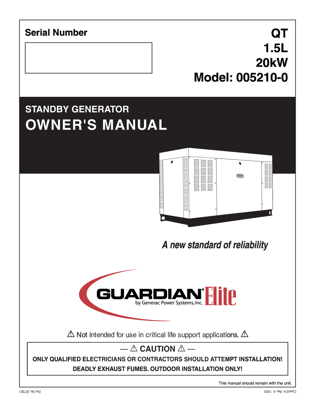 Generac Power Systems 005210-0 owner manual Deadly Exhaust Fumes. Outdoor Installation Only, Model, QT 1.5L 20kW 