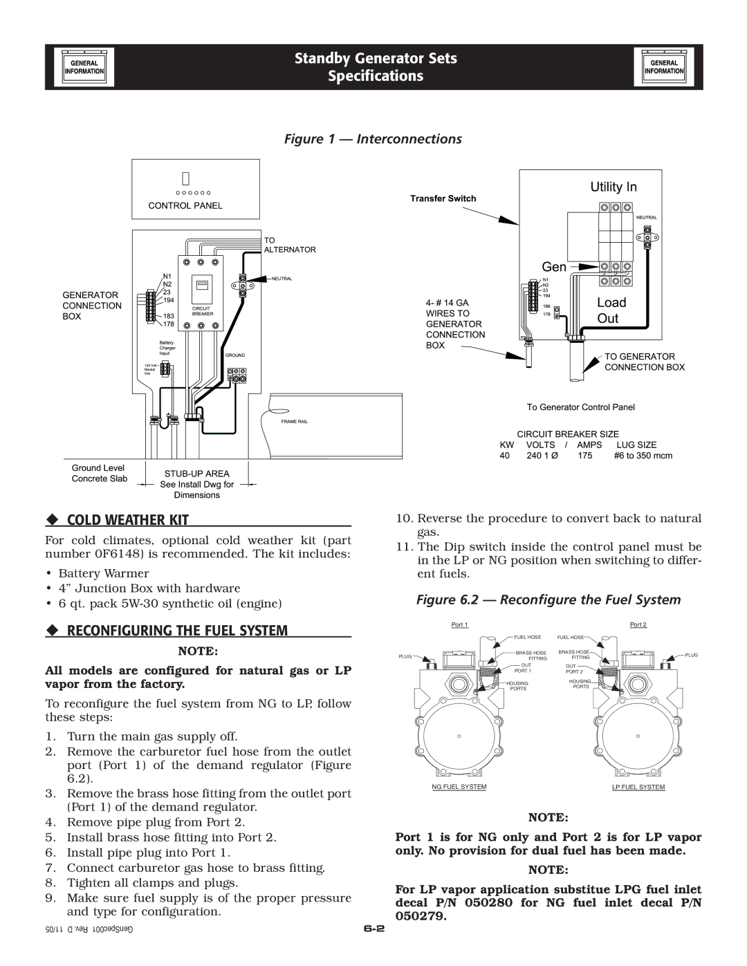 Generac Power Systems 005221-0 owner manual ‹ Cold Weather KIT, ‹ Reconfiguring the Fuel System 