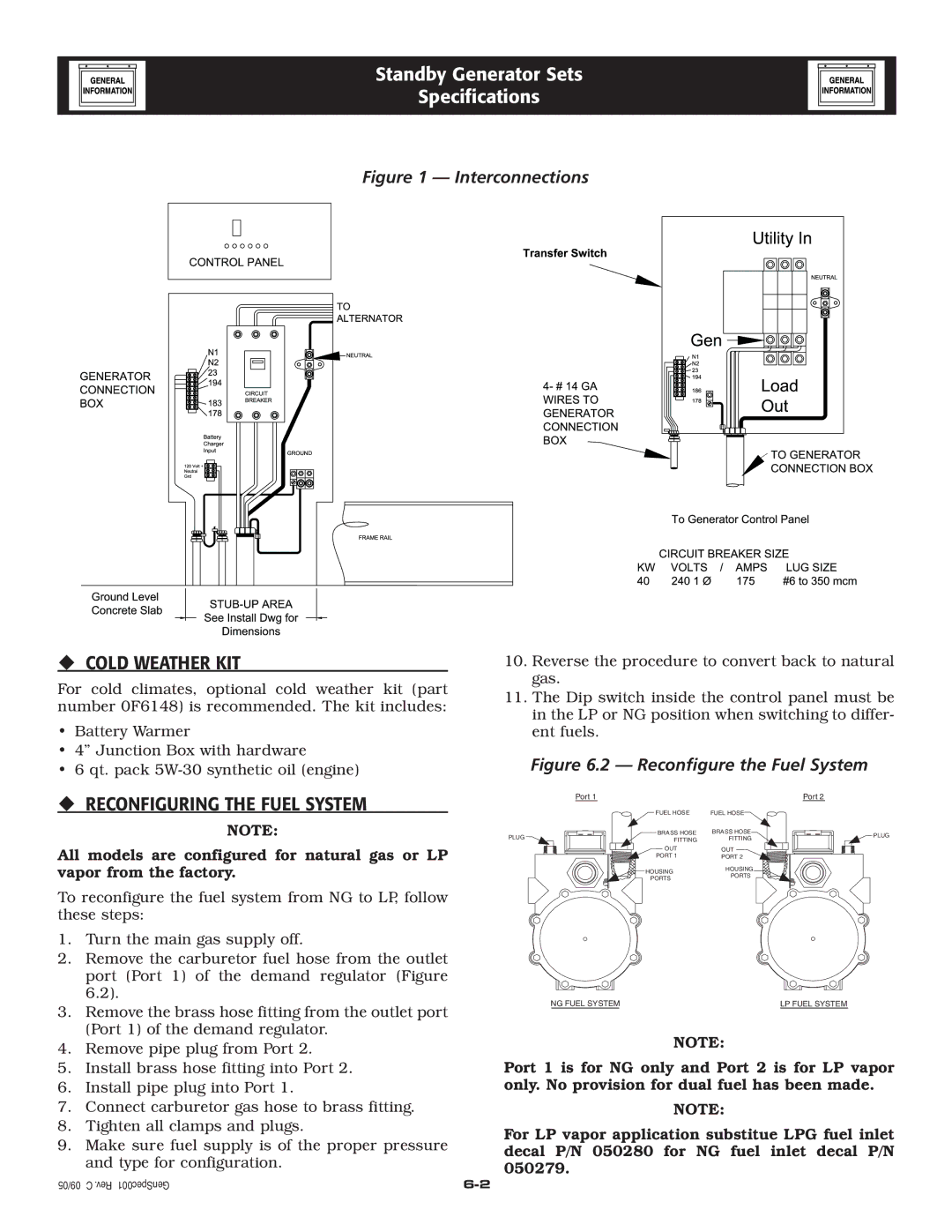 Generac Power Systems 005223-0 owner manual ‹ Cold Weather KIT, ‹ Reconfiguring the Fuel System 