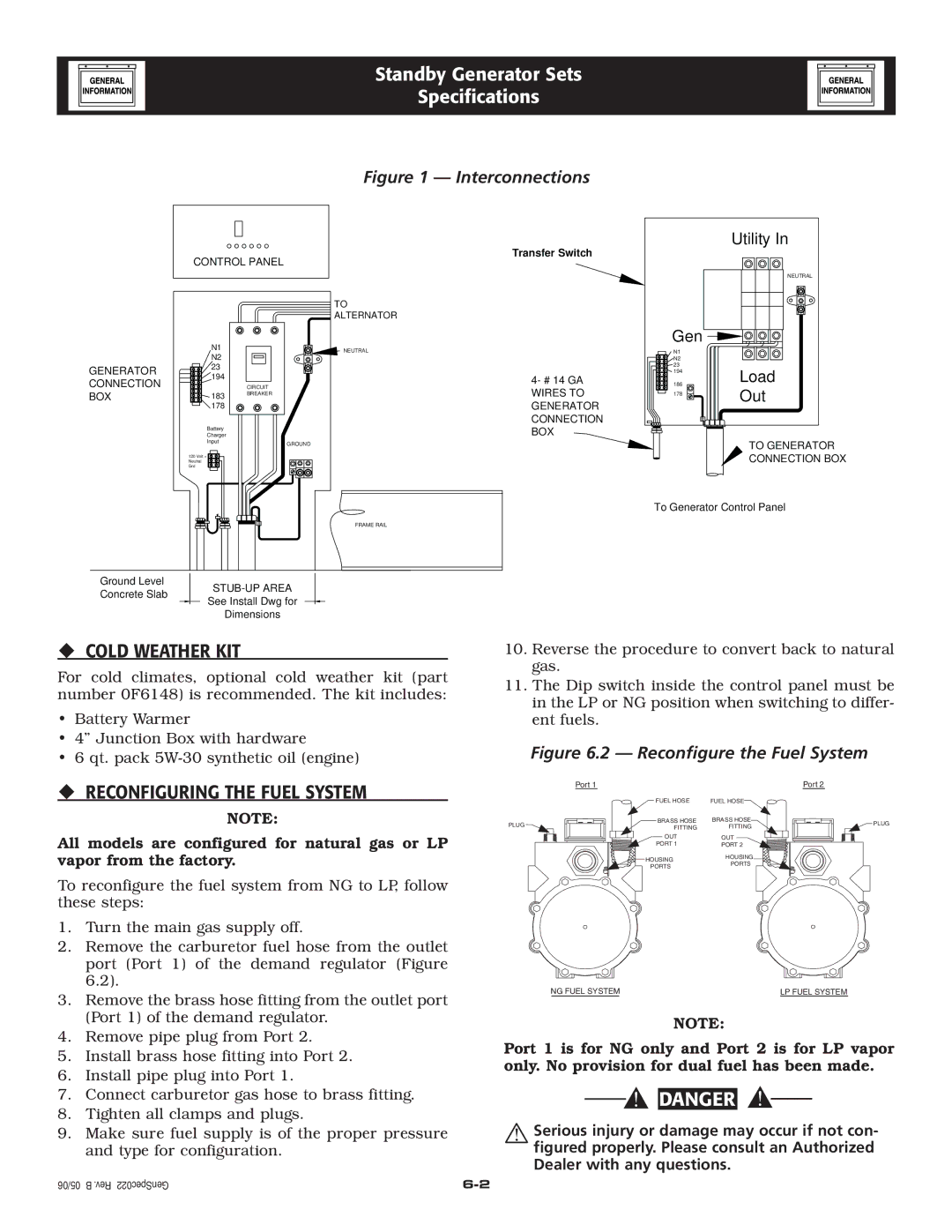 Generac Power Systems 005324-1, 005325-1 owner manual ‹ Cold Weather KIT, ‹ Reconfiguring the Fuel System 