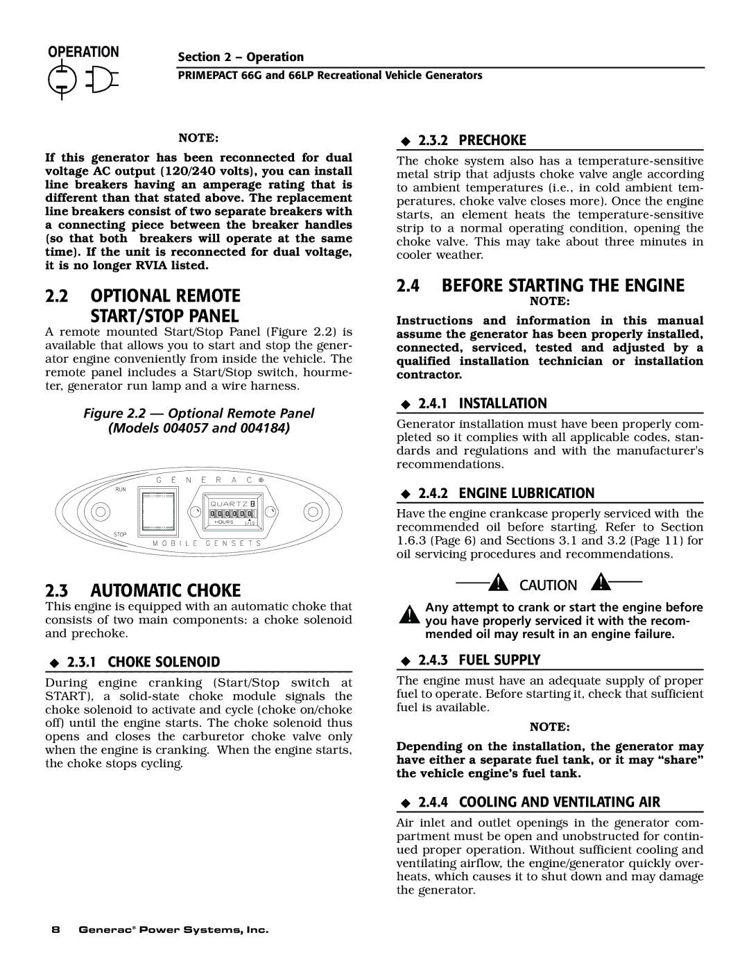 Generac Power Systems 009600-5, 009734-5 Optional Remote START/STOP Panel, Automatic Choke, Before Starting the Engine 