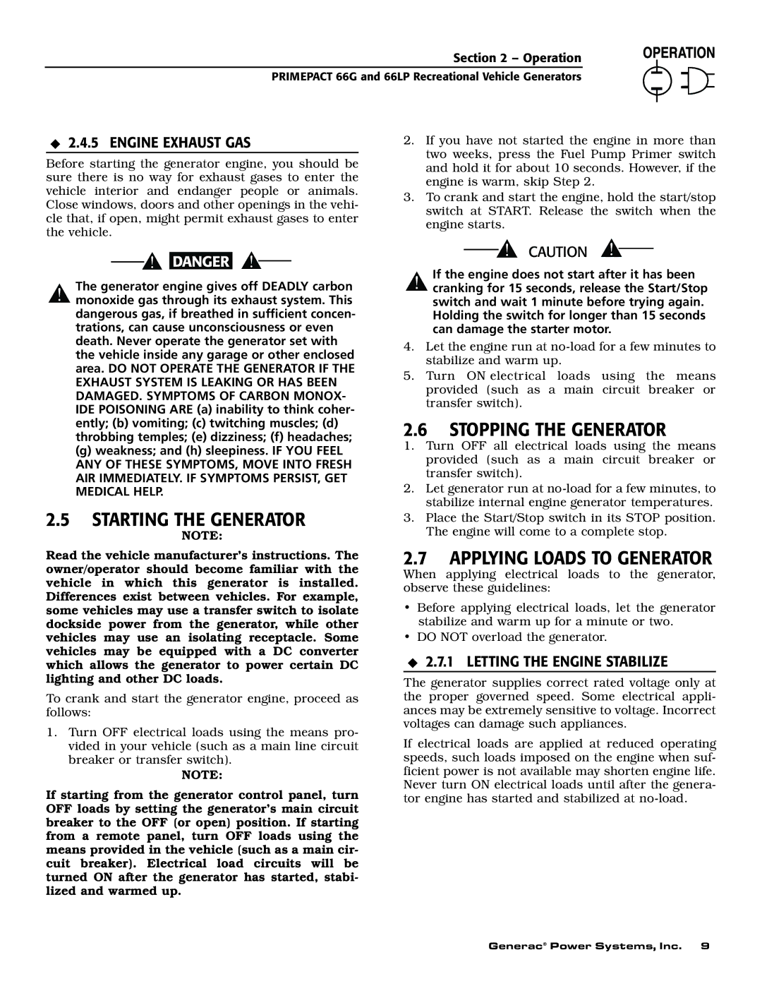 Generac Power Systems 009600-5, 009734-5 owner manual Stopping the Generator, Starting the Generator, Engine Exhaust GAS 