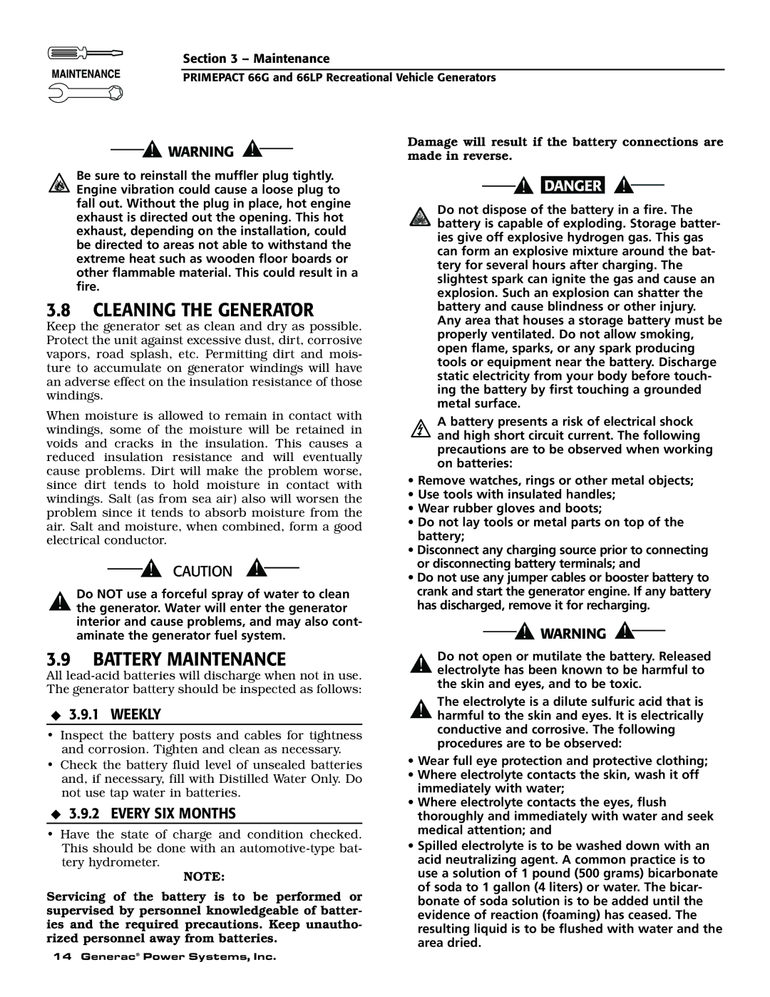 Generac Power Systems 009600-5, 009734-5 owner manual Cleaning the Generator, Battery Maintenance, Weekly, Every SIX Months 