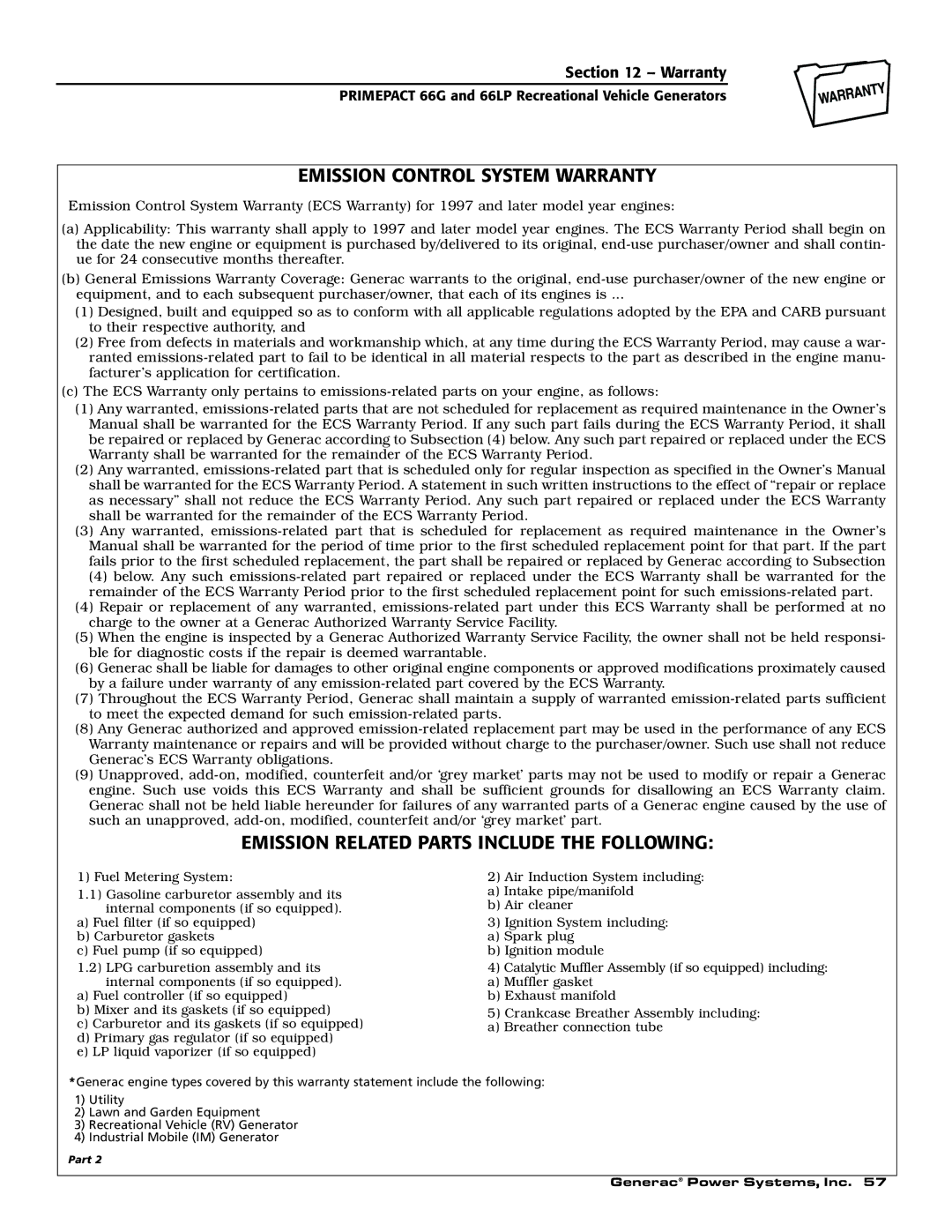 Generac Power Systems 009600-5, 009734-5 Emission Control System Warranty, Emission Related Parts Include the Following 