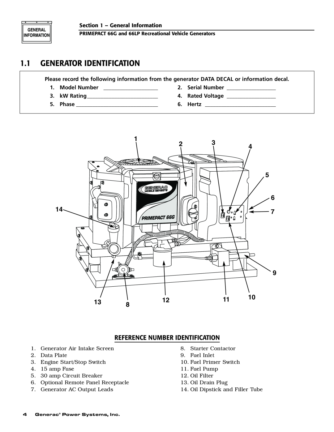 Generac Power Systems 009600-5, 009734-5 owner manual 1.1GENERATOR IDENTIFICATION, 1 2 3, Reference Number Identification 