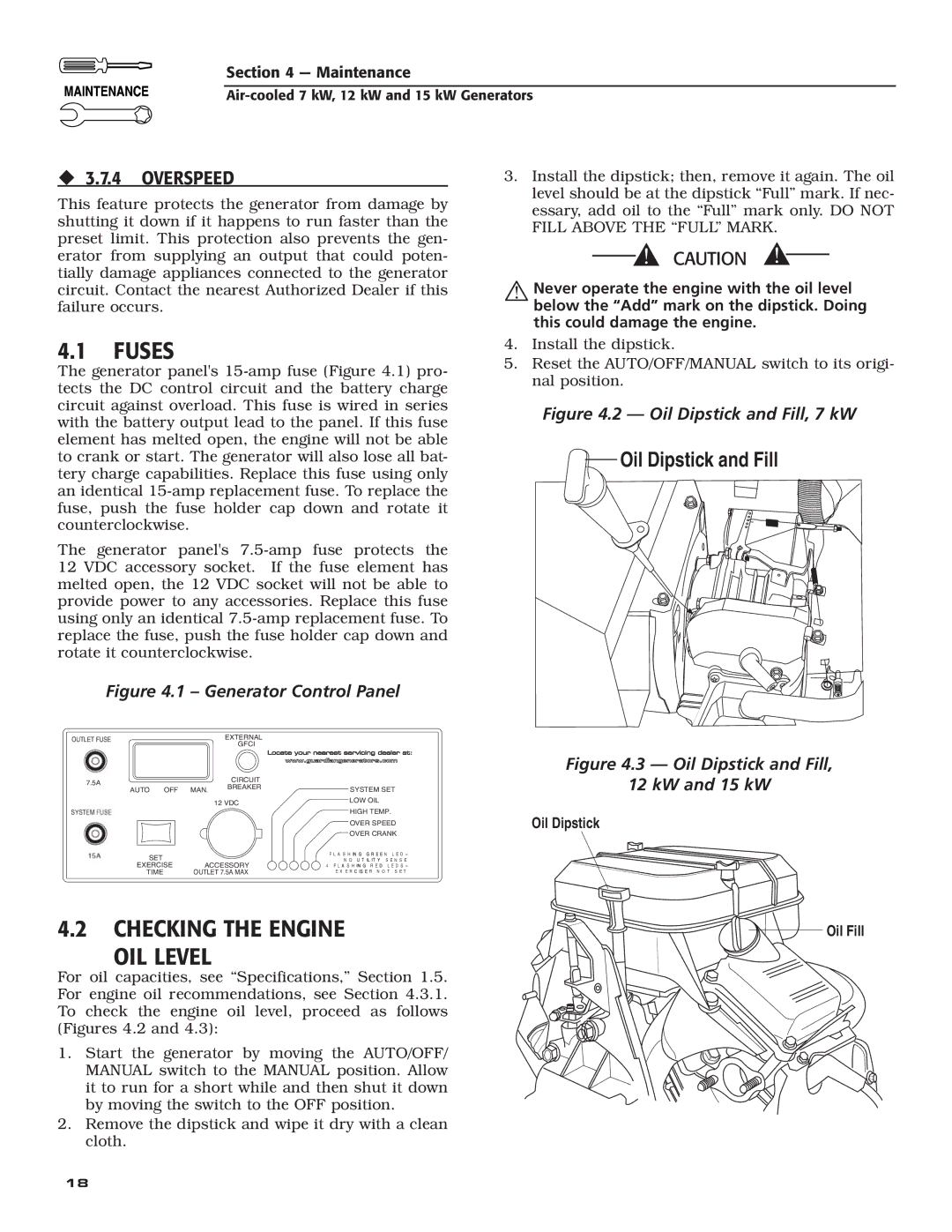 Generac Power Systems 04389-3, 04456-3, 04390-3 owner manual Fuses, Checking the Engine OIL Level, ‹ 3.7.4 Overspeed 