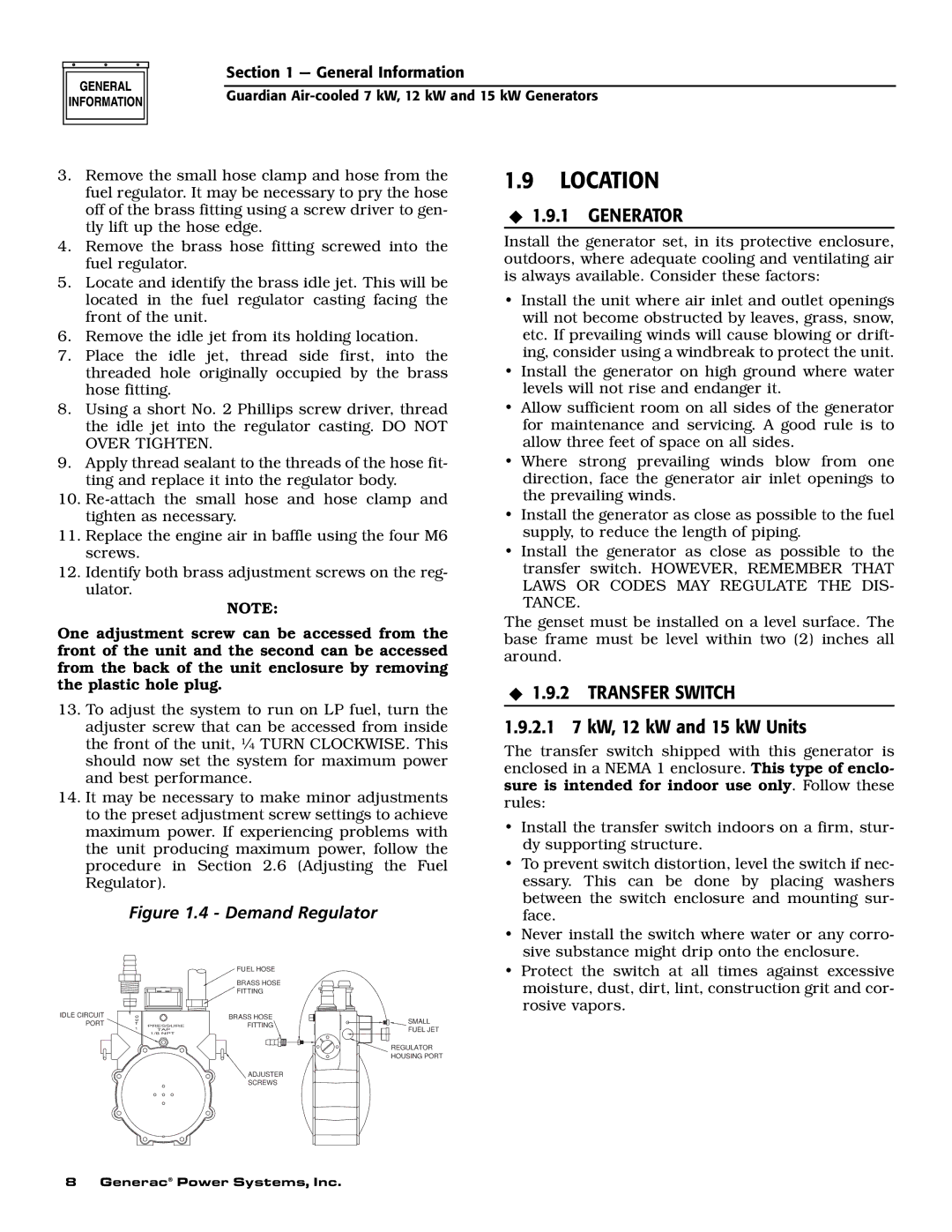Generac Power Systems 04456-1, 04390-1, 04389-1 Location, Generator, Transfer Switch, 2.1 7 kW, 12 kW and 15 kW Units 