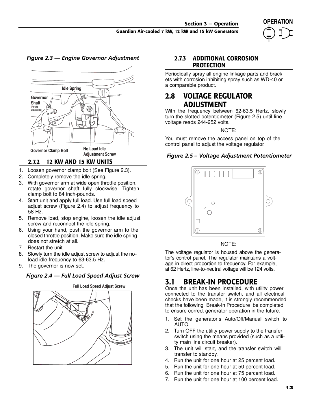 Generac Power Systems 04758-0, 04759-0, 04760-0 Voltage Regulator Adjustment, BREAK-IN Procedure, 2 12 KW and 15 KW Units 