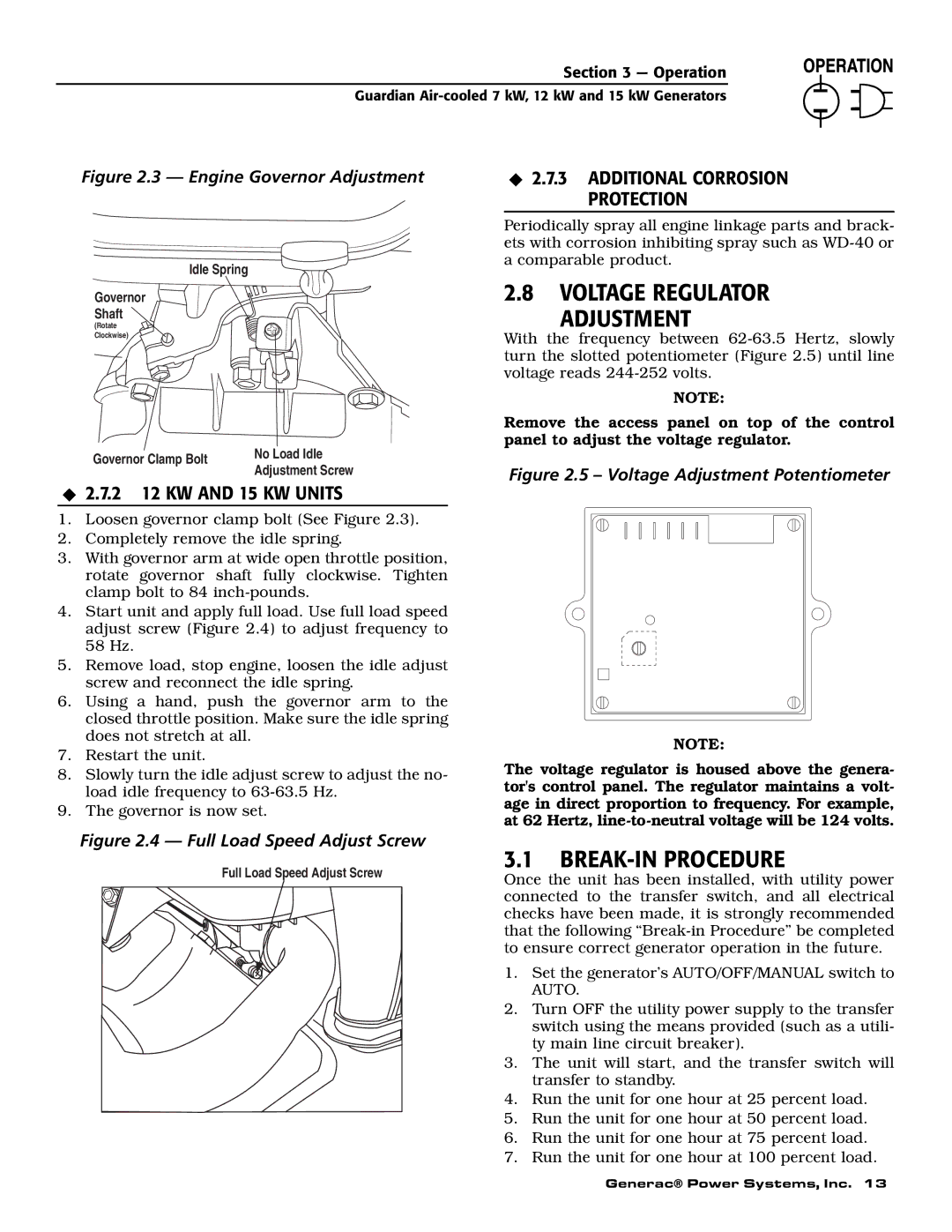 Generac Power Systems 04758-1, 04759-1, 04760-1 Voltage Regulator Adjustment, BREAK-IN Procedure, 2 12 KW and 15 KW Units 